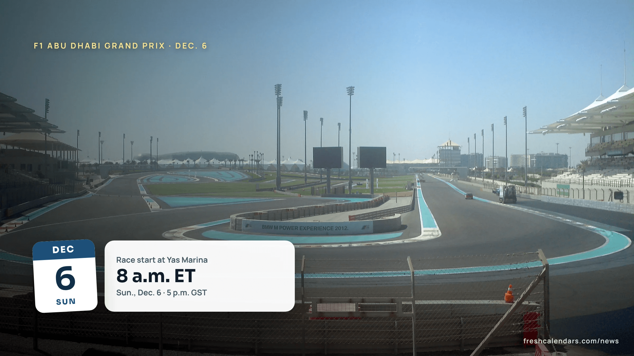 Abu Dhabi Grand Prix 2026 time: the main straight and grandstands at Yas Marina Circuit