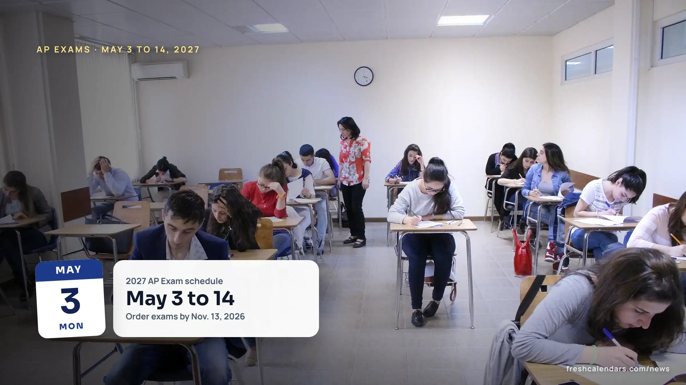 AP exam schedule 2027 runs May 3 to 14: students writing at desks in rows during an exam