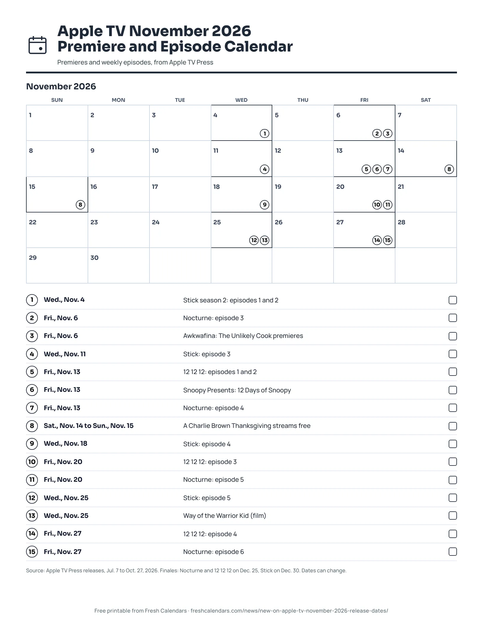 Apple TV November 2026 Premiere and Episode Calendar (ink saver) Printable Apple TV November 2026 month calendar with premieres and weekly episodes marked on their dates, ink-saver version