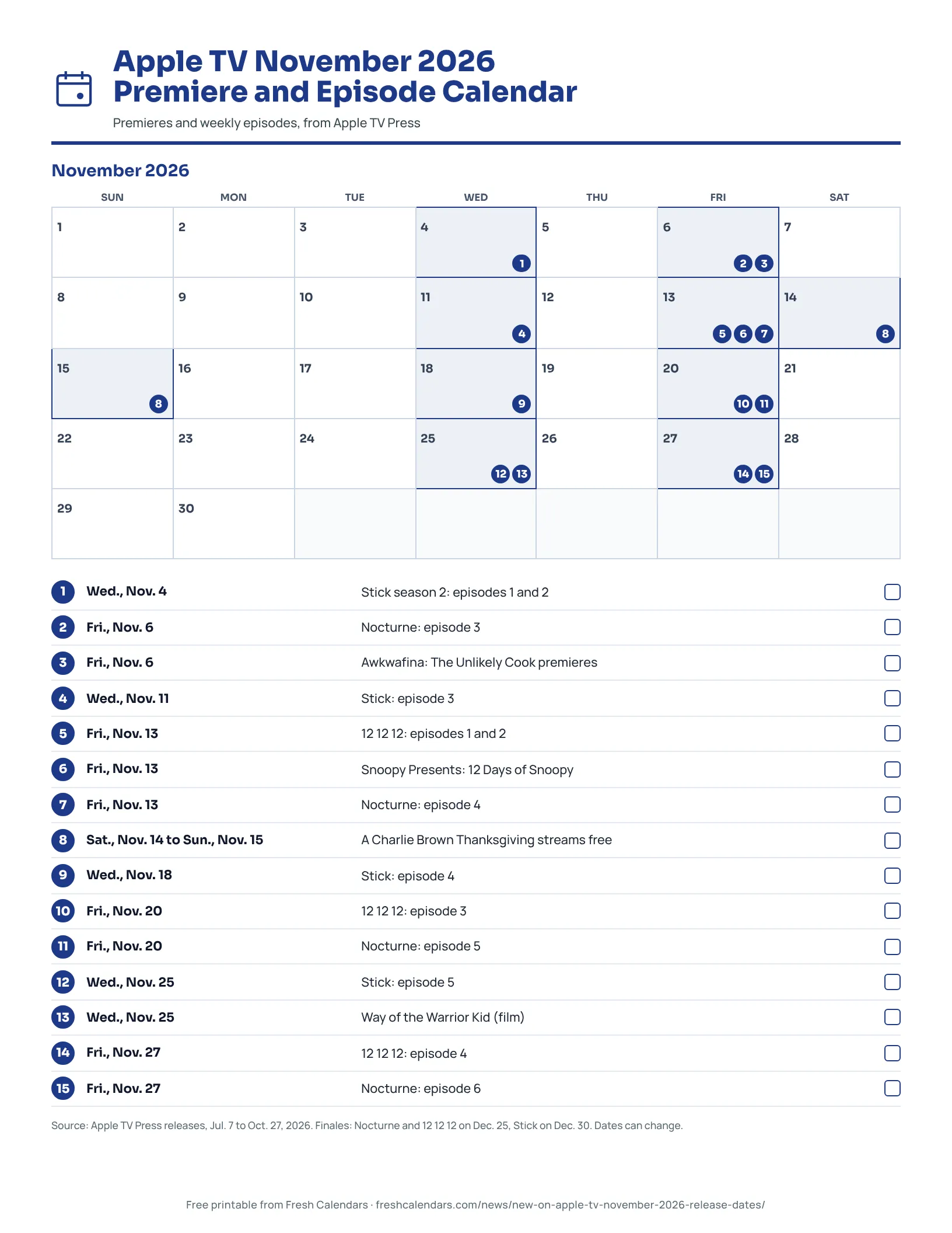 Apple TV November 2026 Premiere and Episode Calendar Printable Apple TV November 2026 month calendar with premieres and weekly episodes marked on their dates
