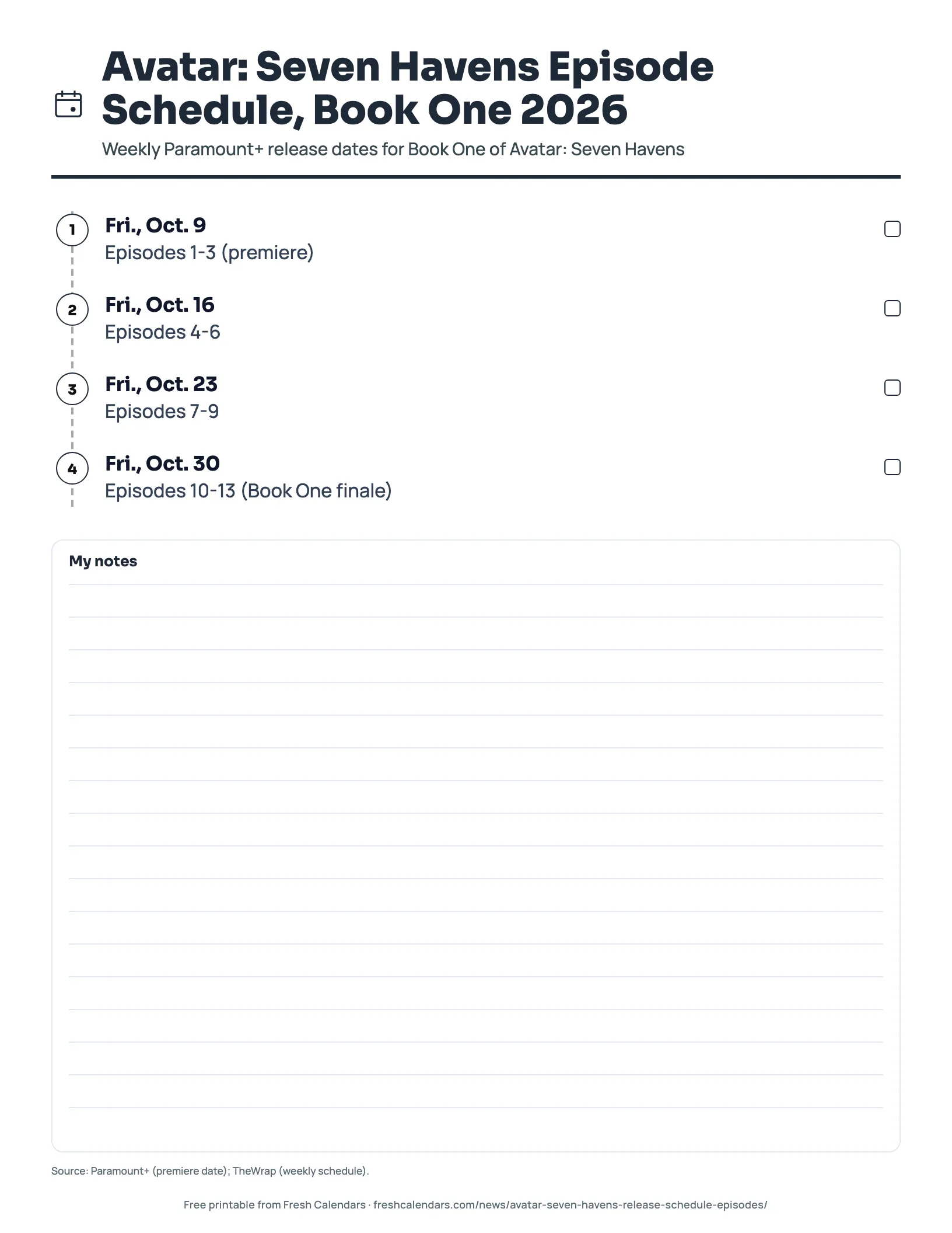Avatar: Seven Havens Episode Schedule, Book One 2026 (ink saver) Avatar: Seven Havens Book One release schedule printable with four weekly batches from Oct. 9 to the Oct. 30 finale, ink-saver version
