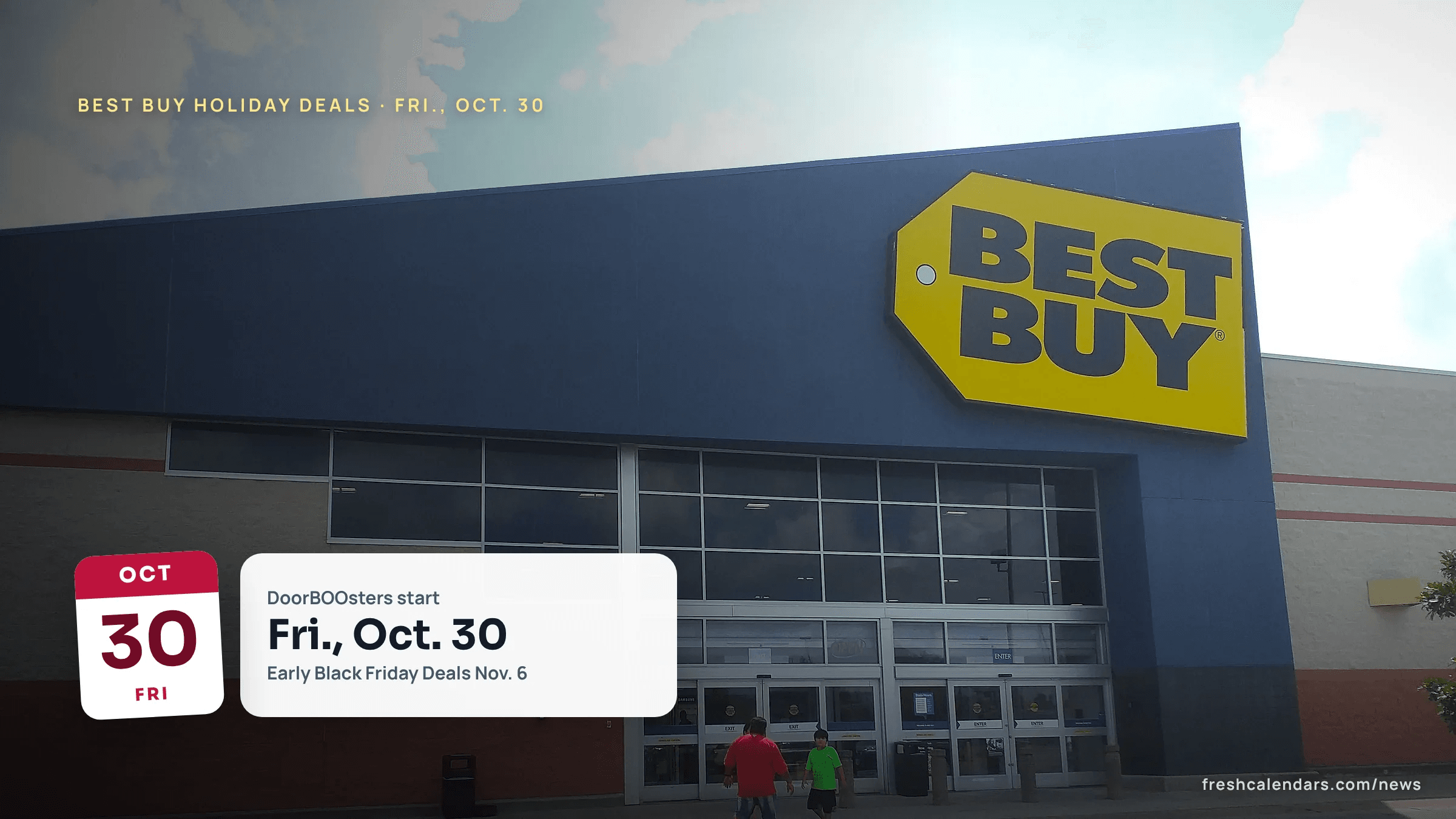 Best Buy store entrance, the retailer whose Black Friday 2026 holiday calendar starts with DoorBOOsters on Oct. 30