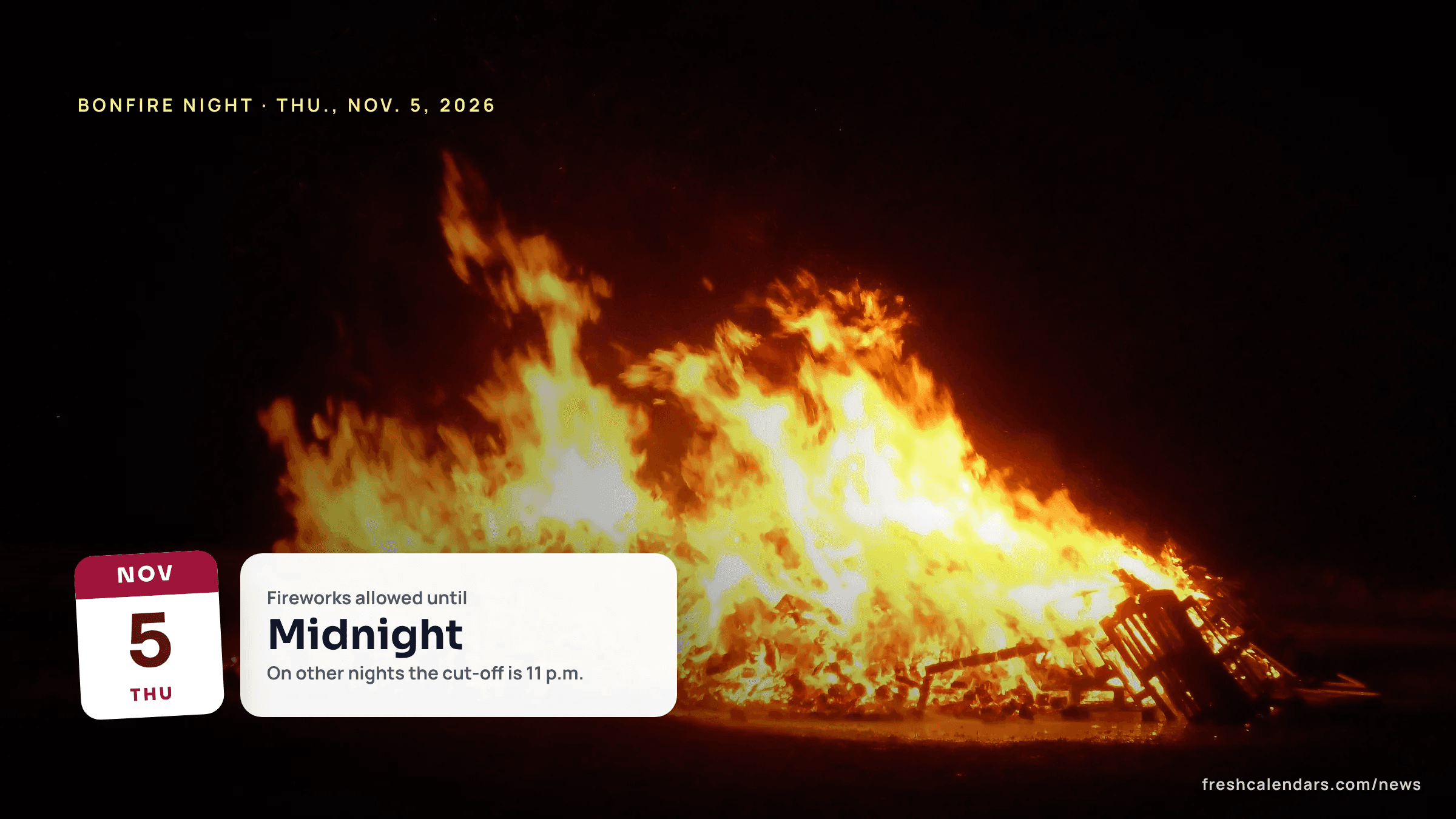 Bonfire Night 2026: a large bonfire burning against a dark night sky