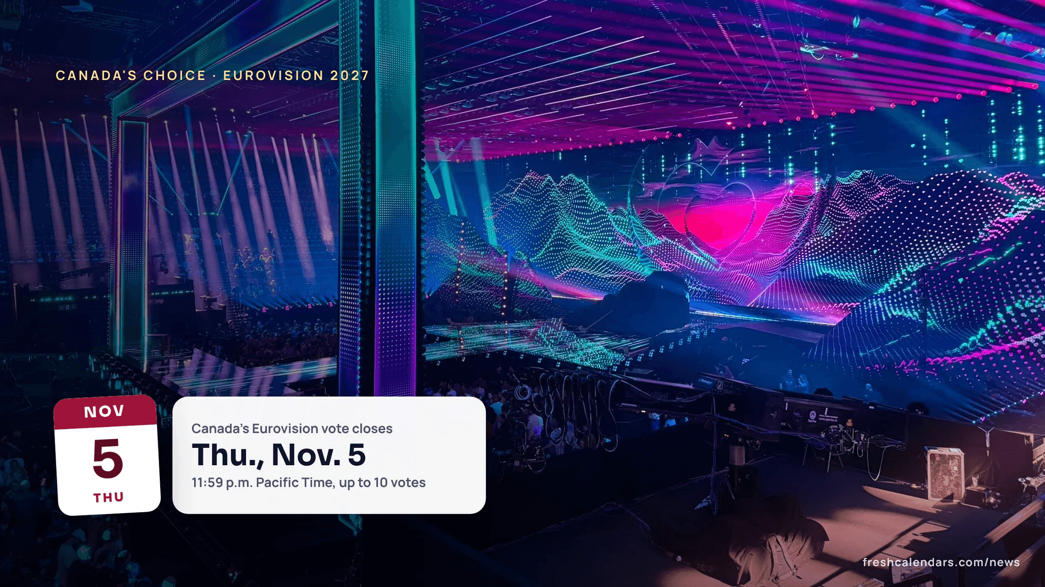 Eurovision Song Contest stage from the 2025 contest, the stage Canada's Choice vote leads to for Eurovision 2027
