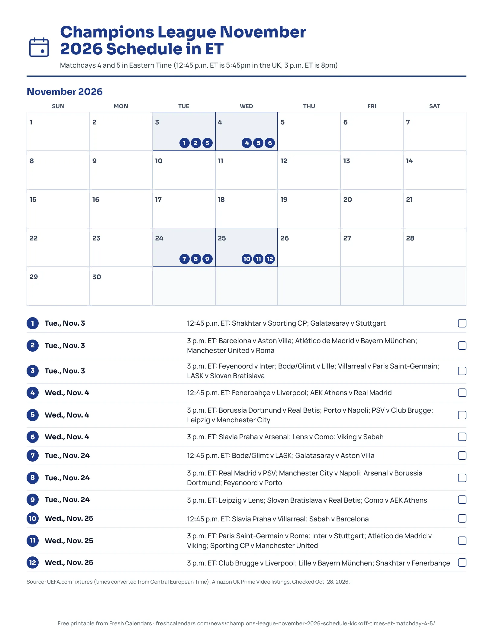 Champions League November 2026 Schedule in ET Printable Champions League November 2026 schedule in Eastern Time listing matchday 4 and 5 games by kickoff slot