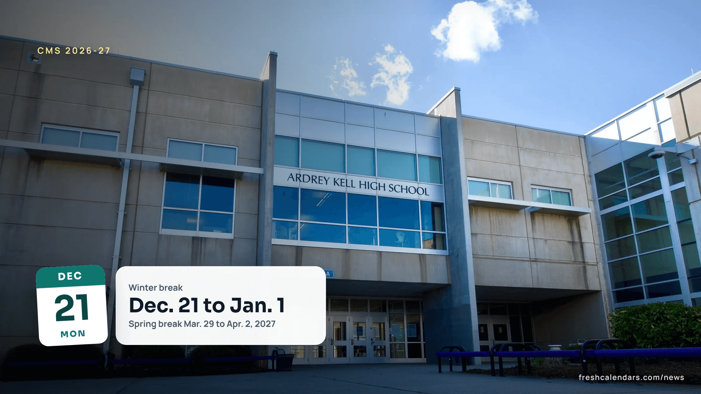 Entrance of Ardrey Kell High School, shown with the Charlotte-Mecklenburg Schools calendar 2026-27 winter break dates