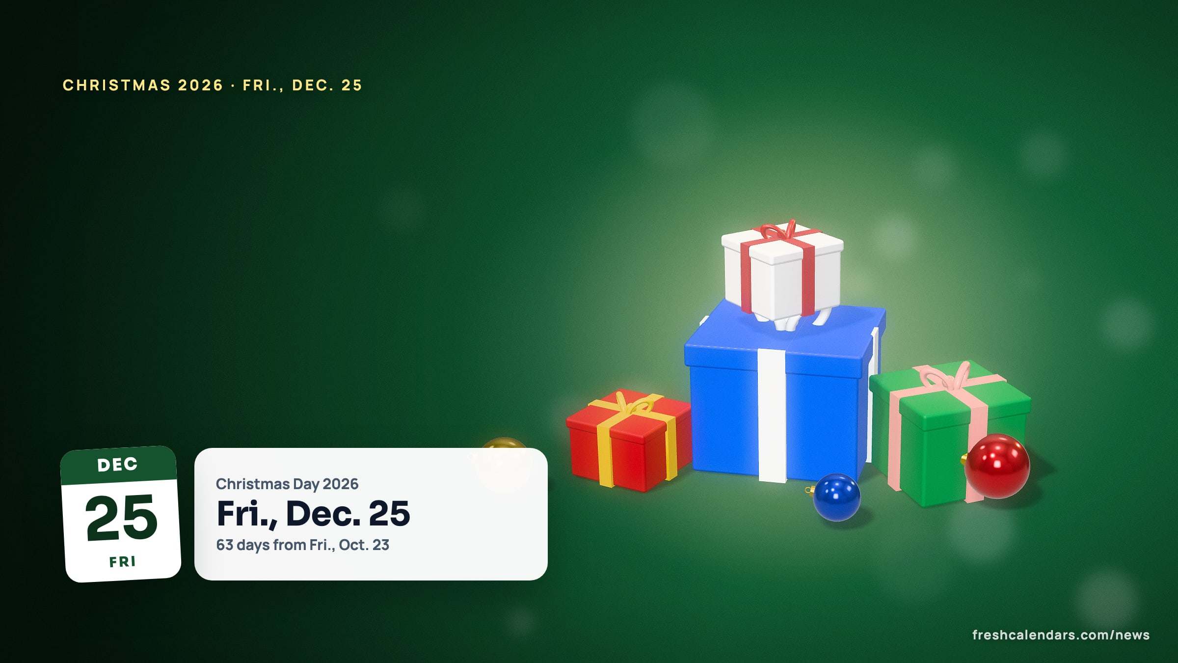 Christmas 2026 countdown: a winter holiday scene beside a date tile for Friday, Dec. 25, 2026 and a card reading 62 days from Oct. 24