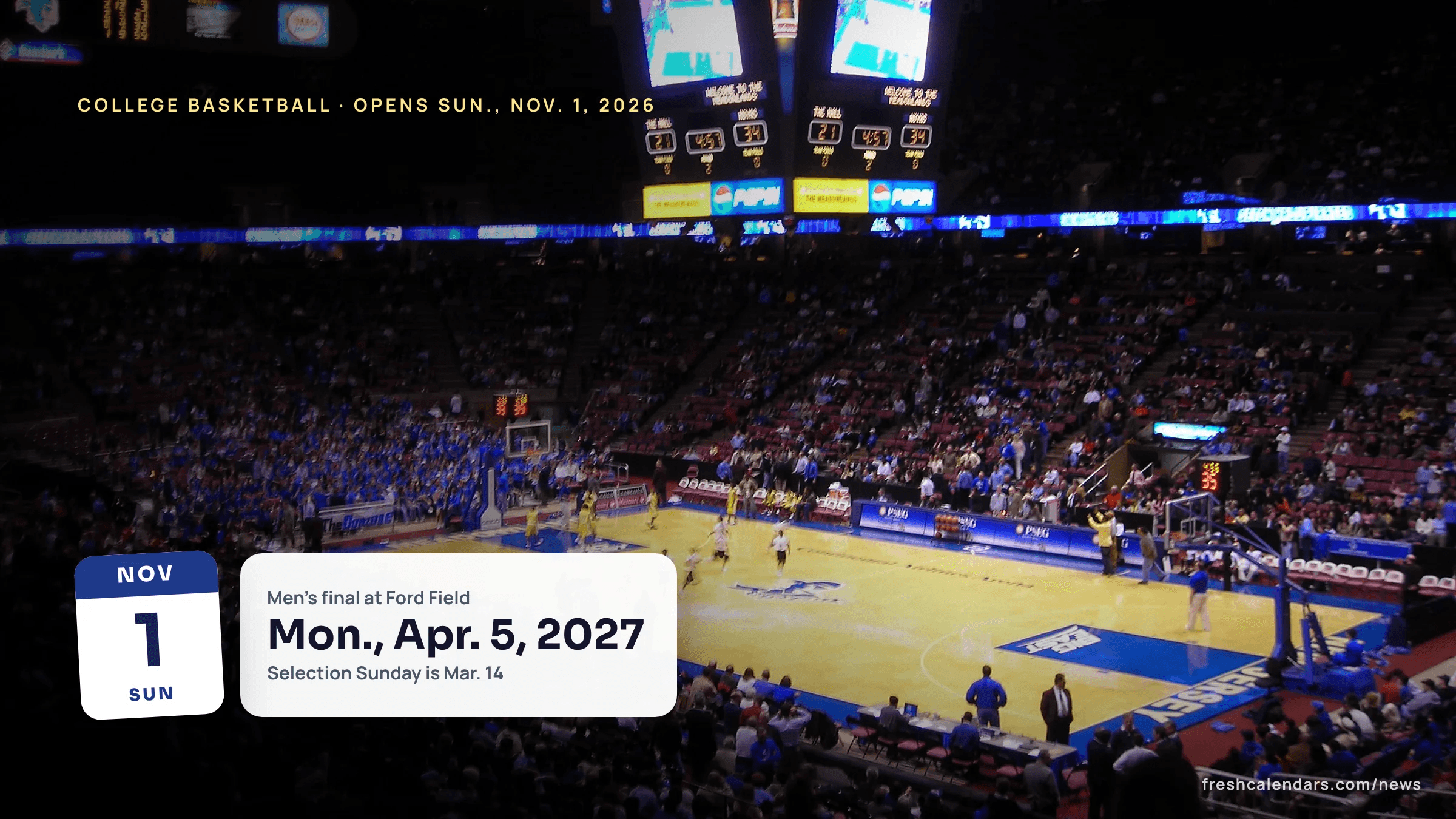 A full arena watches a basketball game, illustrating college basketball 2026-27 key dates