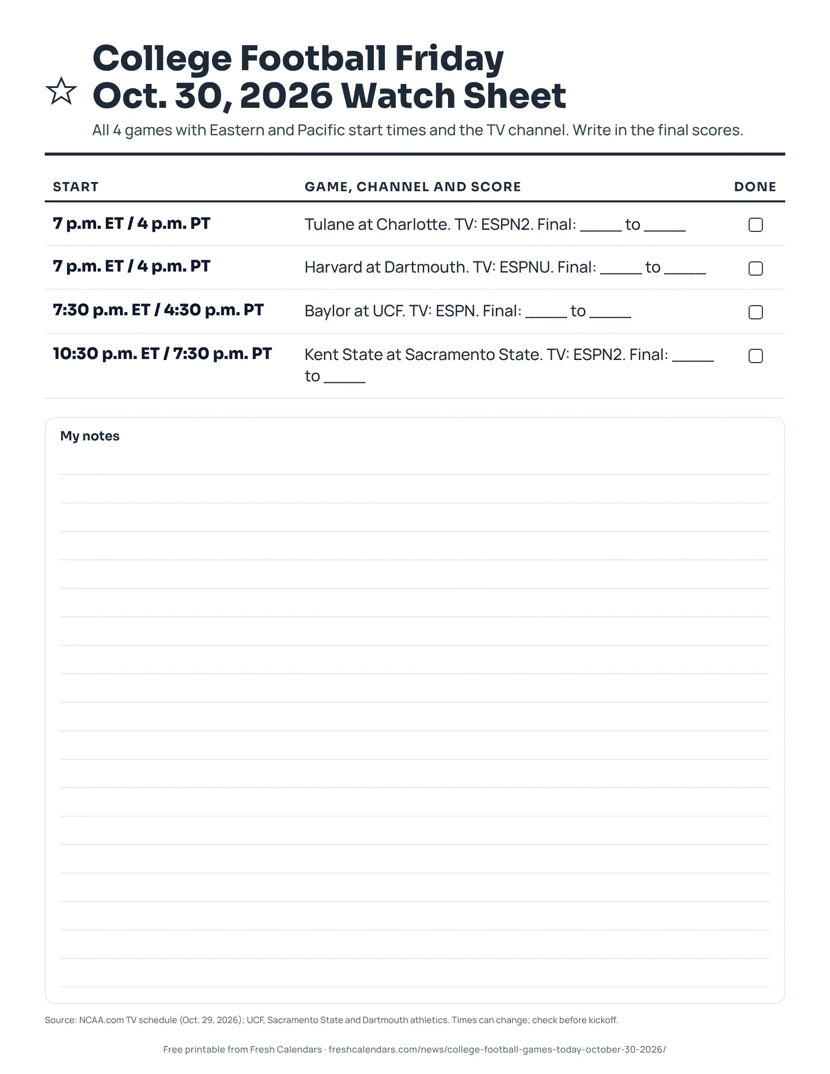 College Football Friday Oct. 30, 2026 Watch Sheet (ink saver) Printable college football watch sheet for Friday, Oct. 30, 2026, listing 4 games with start times, TV channels and score lines, ink-saver version