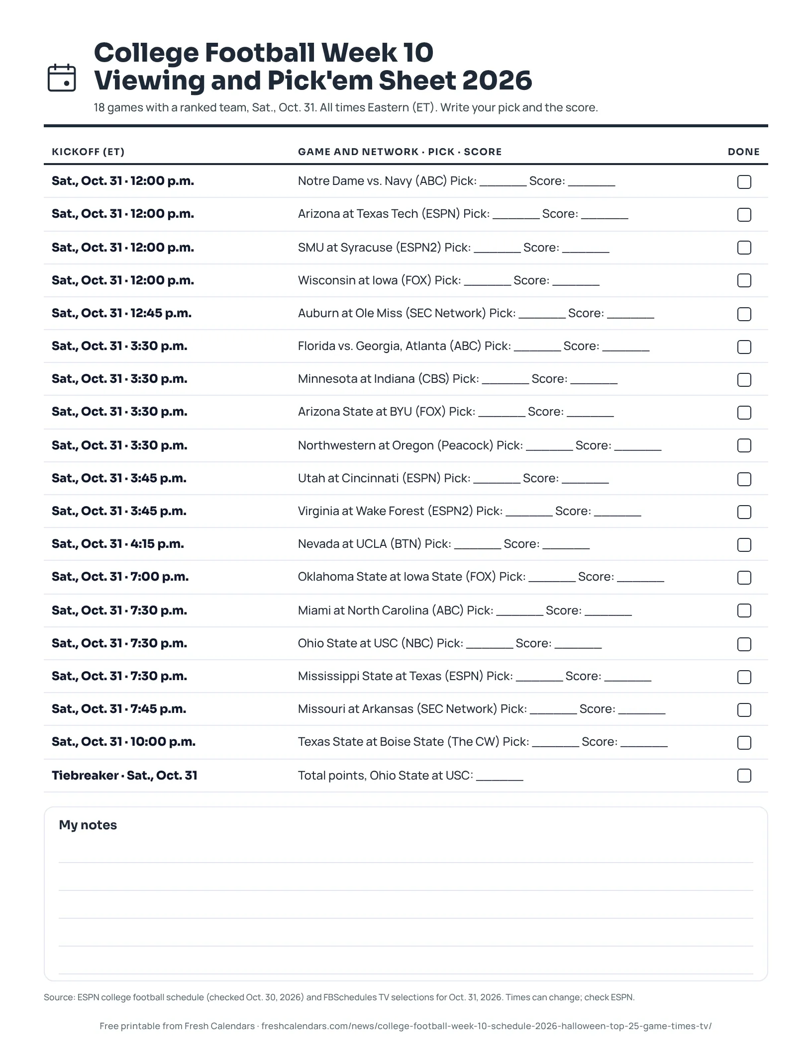 Printable college football Week 10 2026 pick'em sheet listing 18 Oct. 31 games with kickoff, network and blanks for picks and scores, ink-saver version