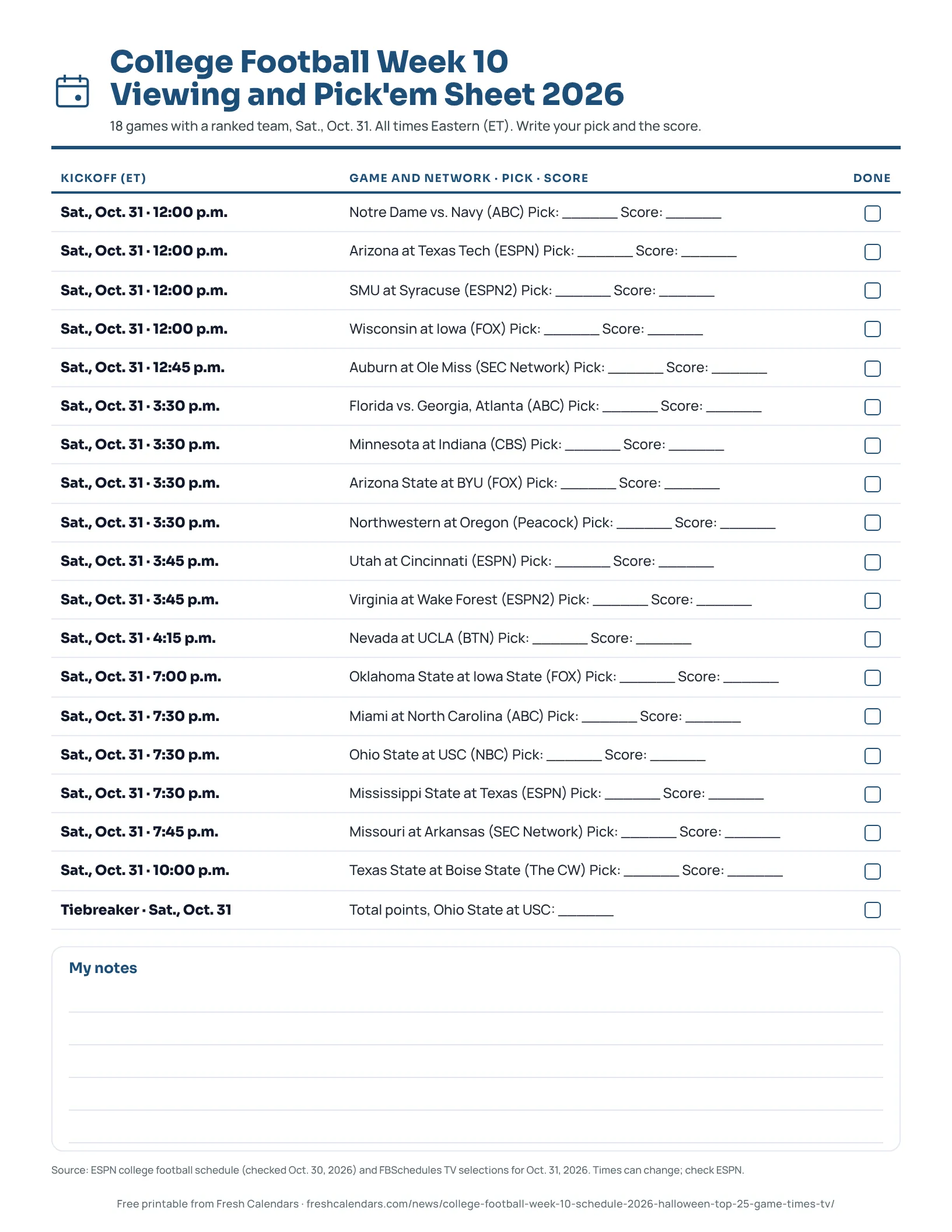 Printable college football Week 10 2026 pick'em sheet listing 18 Oct. 31 games with kickoff, network and blanks for picks and scores