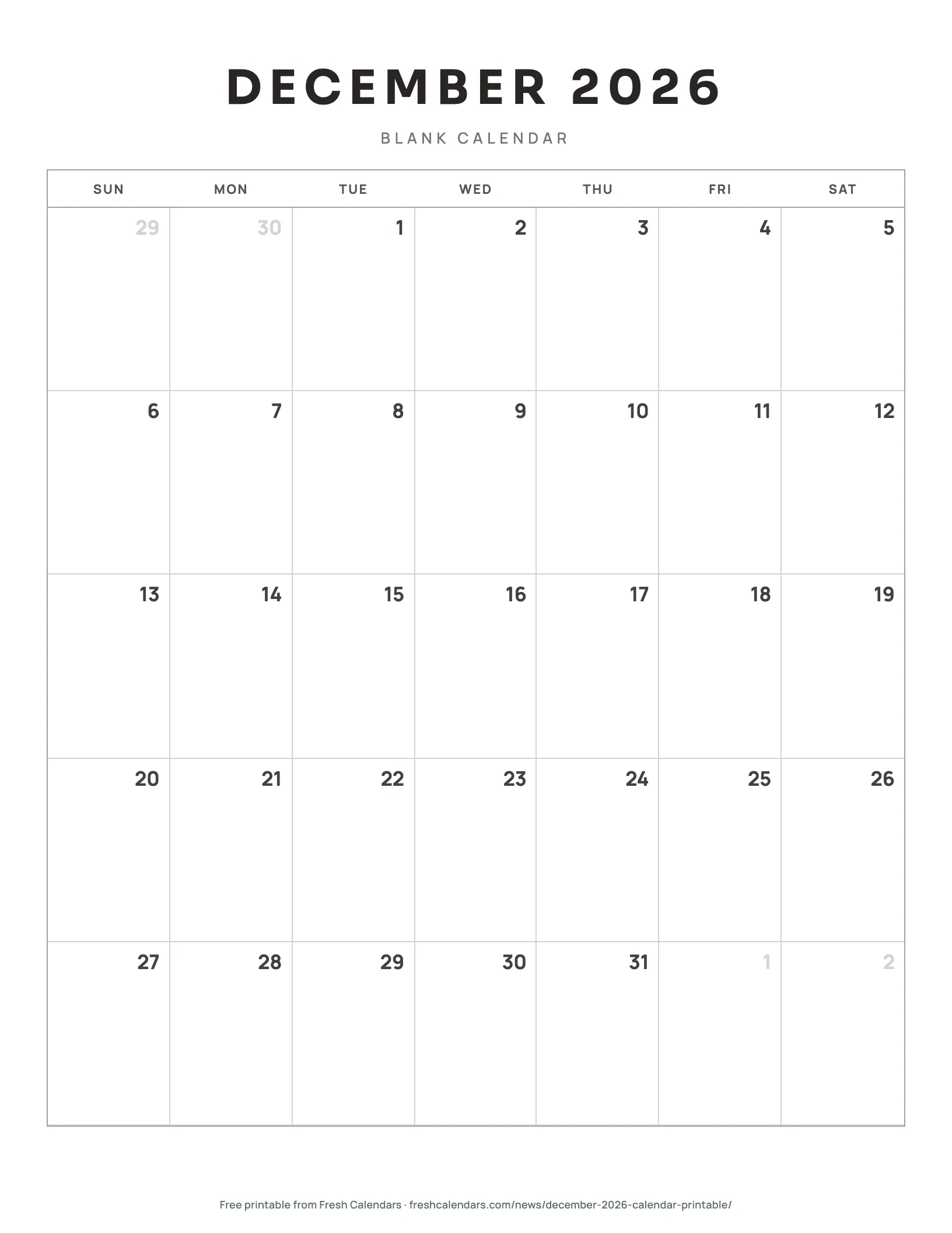 December 2026 blank calendar printable with thin gray grid lines and dates only