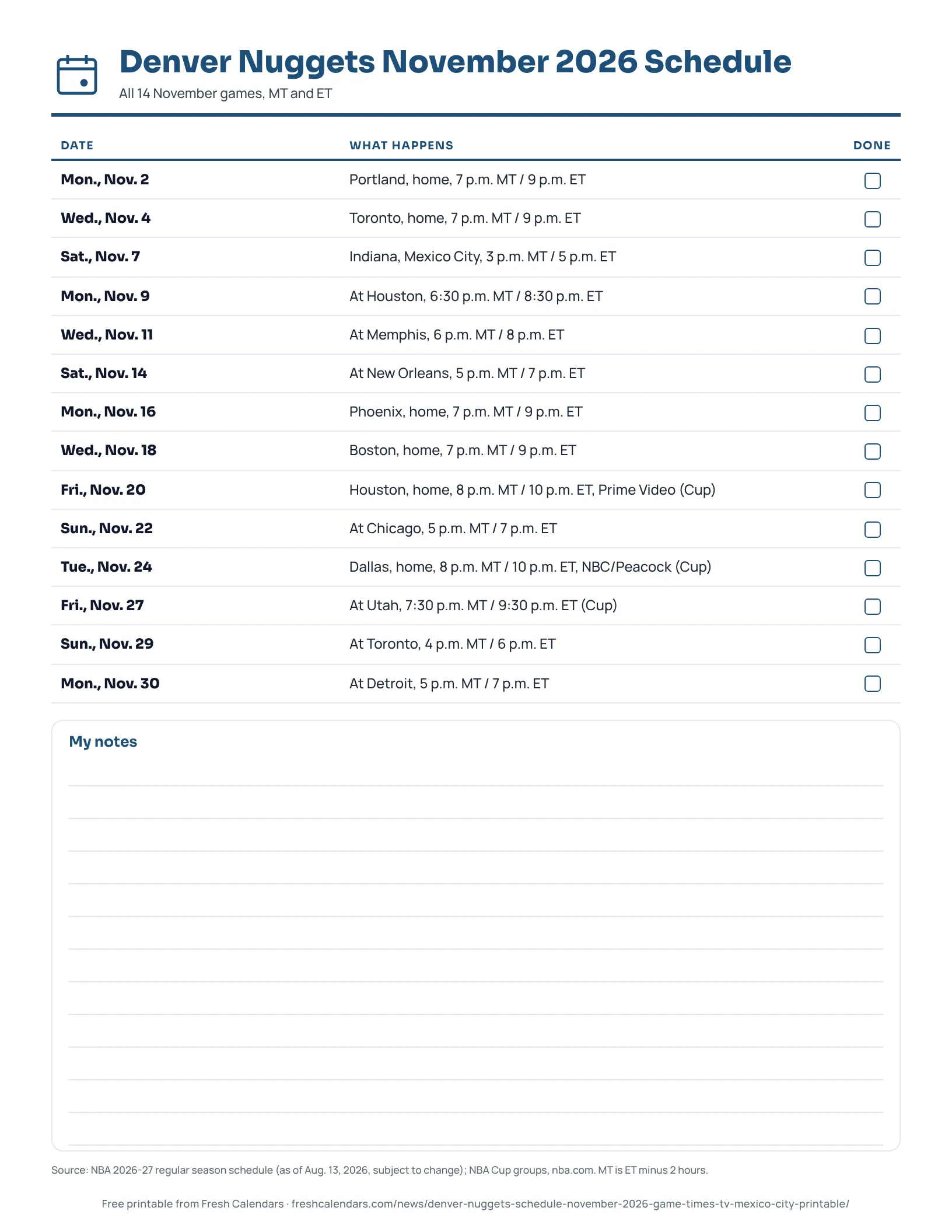 Denver Nuggets November 2026 Schedule Printable Denver Nuggets schedule for November 2026 listing 14 games with Mountain and Eastern Time start times