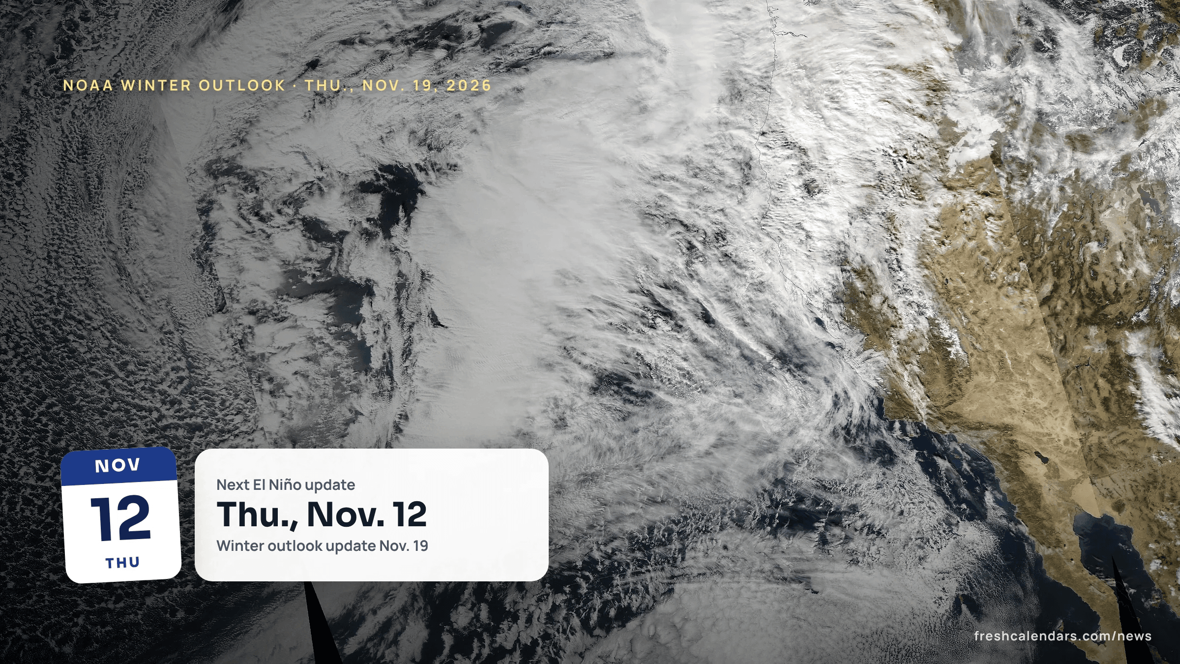 El Niño winter outlook: NASA satellite photo of severe storms approaching the U.S. West Coast from the Pacific