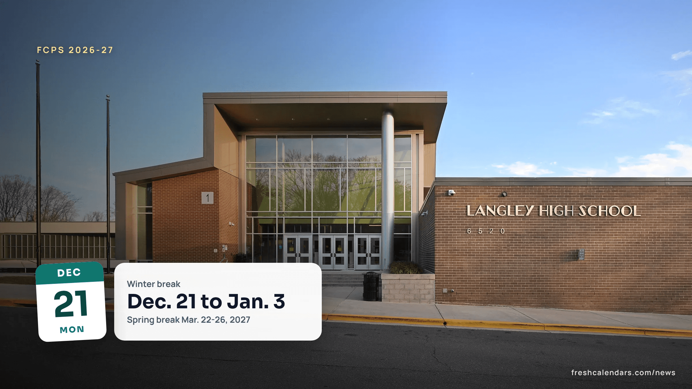 Main entrance of Langley High School in McLean, Virginia, a Fairfax County Public Schools campus on the 2026-27 calendar