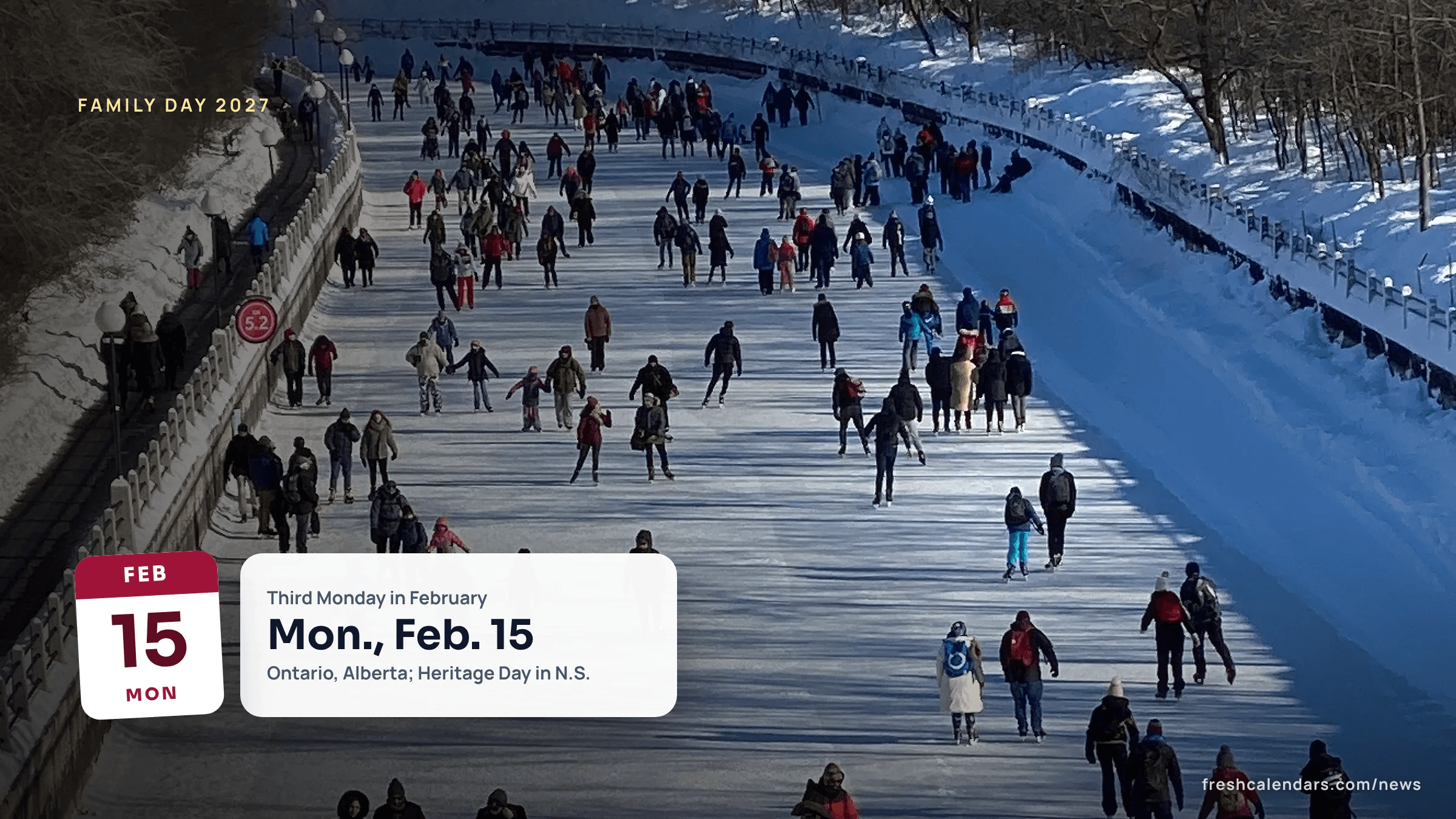 Skaters on the Rideau Canal in Ottawa, a winter scene for Family Day 2027 on Monday, Feb. 15