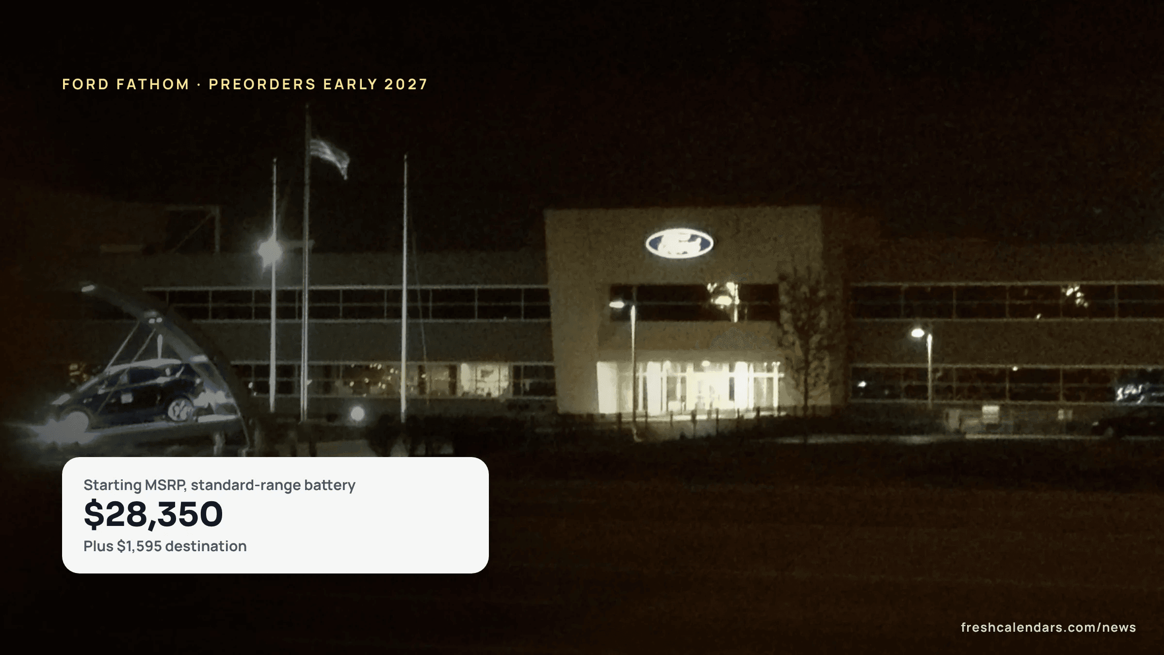 Ford Louisville Assembly Plant in Kentucky at night, the plant preparing to build the Ford Fathom electric pickup