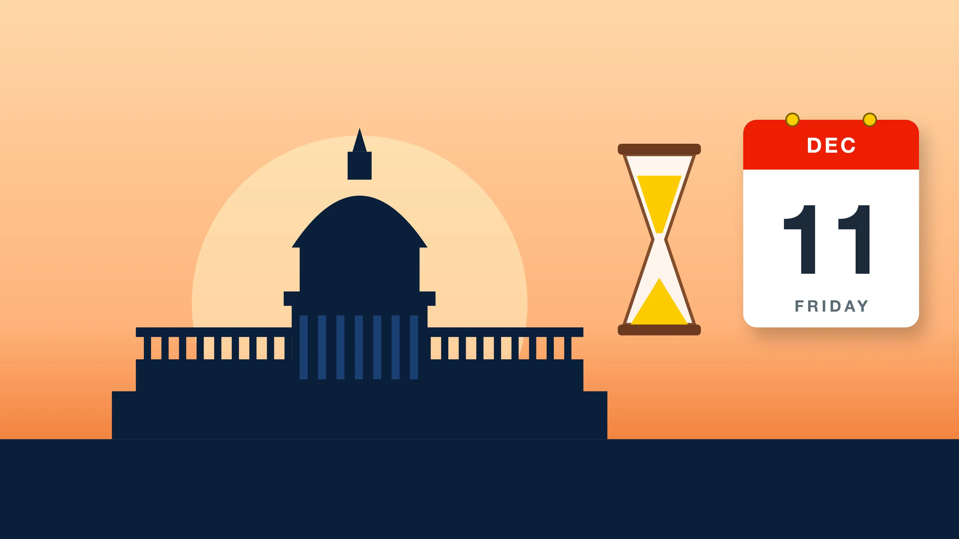 Federal Funding Runs Out Dec. 11: The Next Shutdown Deadline Lands Five Weeks After the Midterms Government shutdown deadline Dec. 11, 2026: the U.S. Capitol at sunset beside an hourglass and a Friday, Dec. 11 calendar page