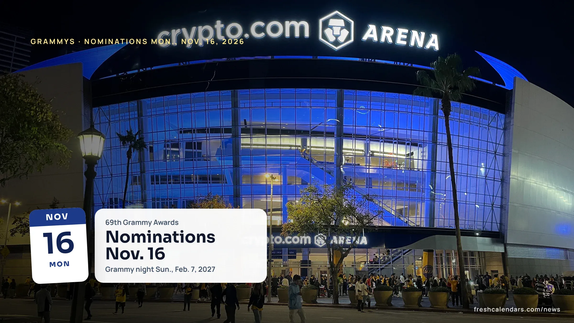 Grammy nominations 2027: the lit facade of Crypto.com Arena in downtown Los Angeles at night