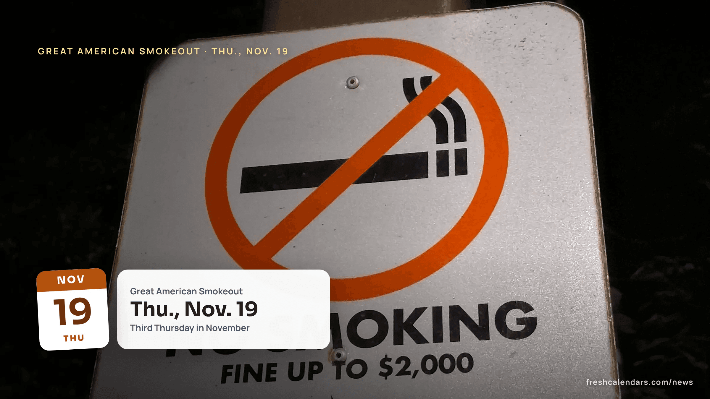 A red no smoking sign on a post, a file photo for the Great American Smokeout 2026 on Thursday, Nov. 19