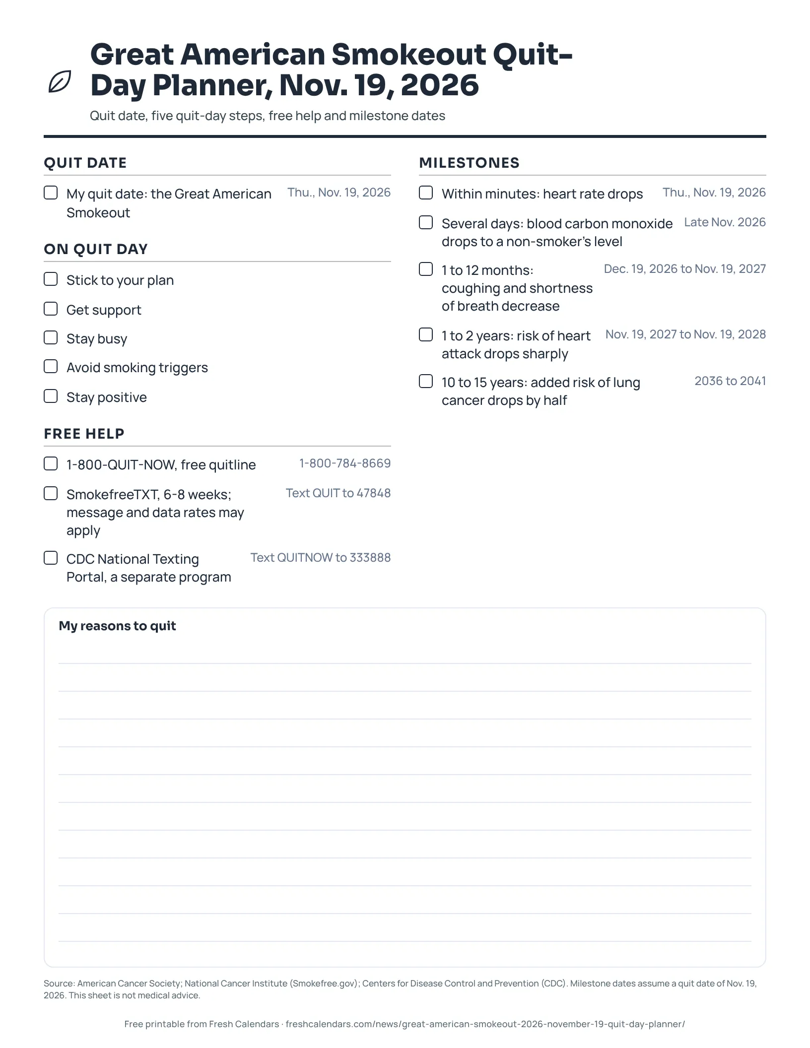 Great American Smokeout Quit-Day Planner, Nov. 19, 2026 (ink saver) Printable Great American Smokeout quit-day planner for Nov. 19, 2026 with quit-day steps, free help lines and milestone dates, ink-saver version