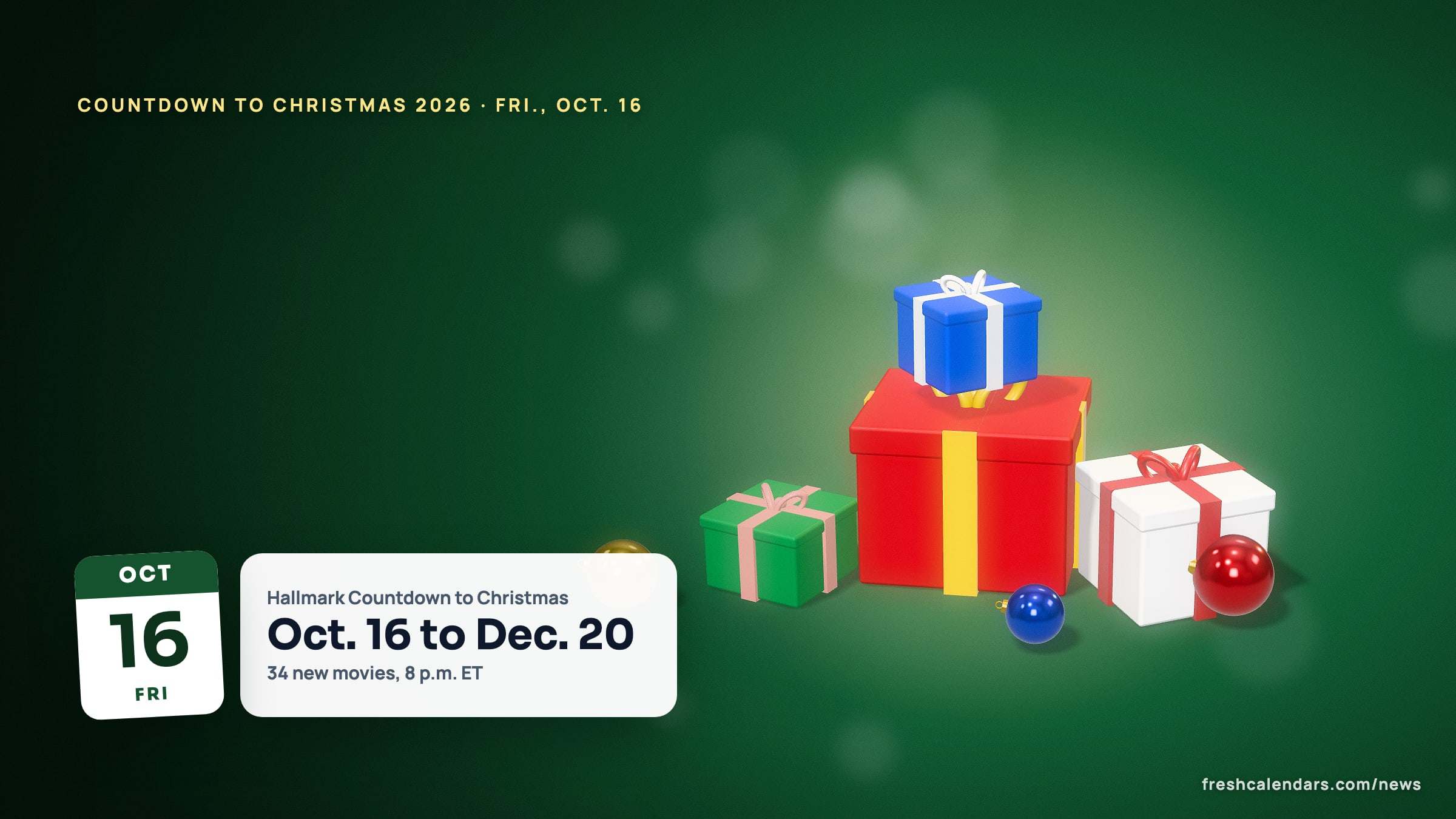 Hallmark Countdown to Christmas 2026 schedule: a winter holiday scene beside a date tile for Friday, Oct. 16 and a card reading 34 new movies, 8 p.m. ET