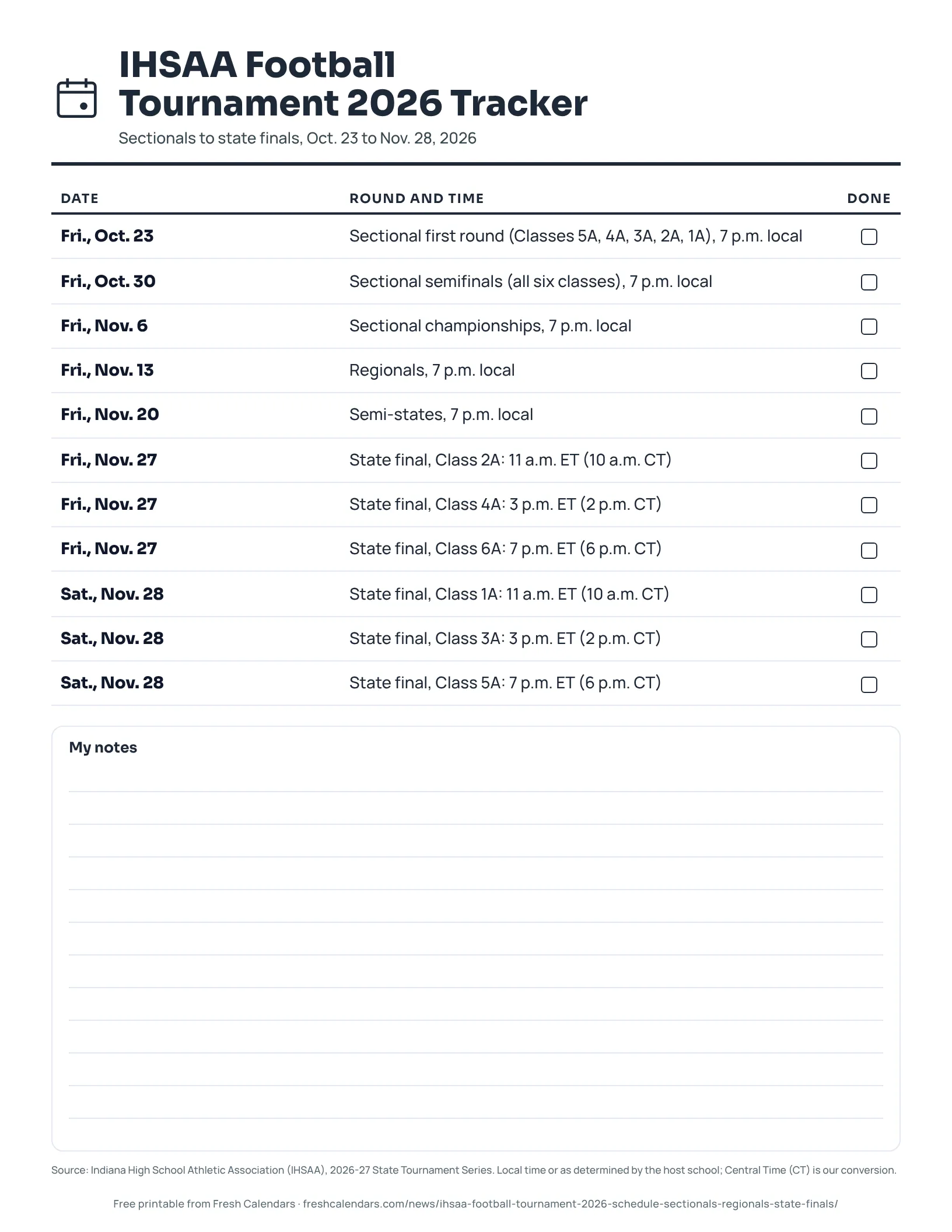 IHSAA Football Tournament 2026 Tracker (ink saver) IHSAA football tournament 2026 tracker listing round dates from Oct. 23 to Nov. 28 and state final times, ink-saver version