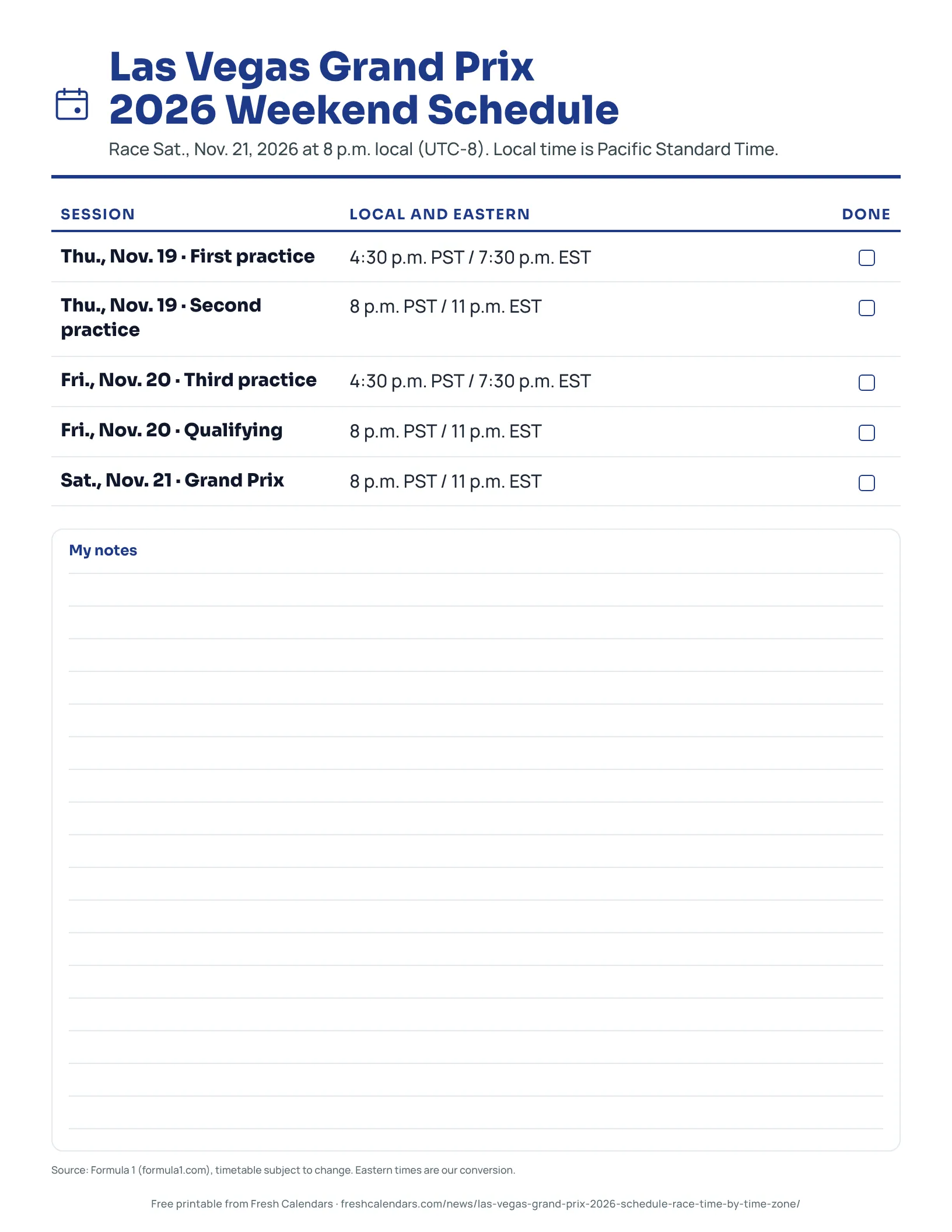 Las Vegas Grand Prix 2026 Weekend Schedule Las Vegas Grand Prix 2026 weekend schedule listing five sessions in local and Eastern time