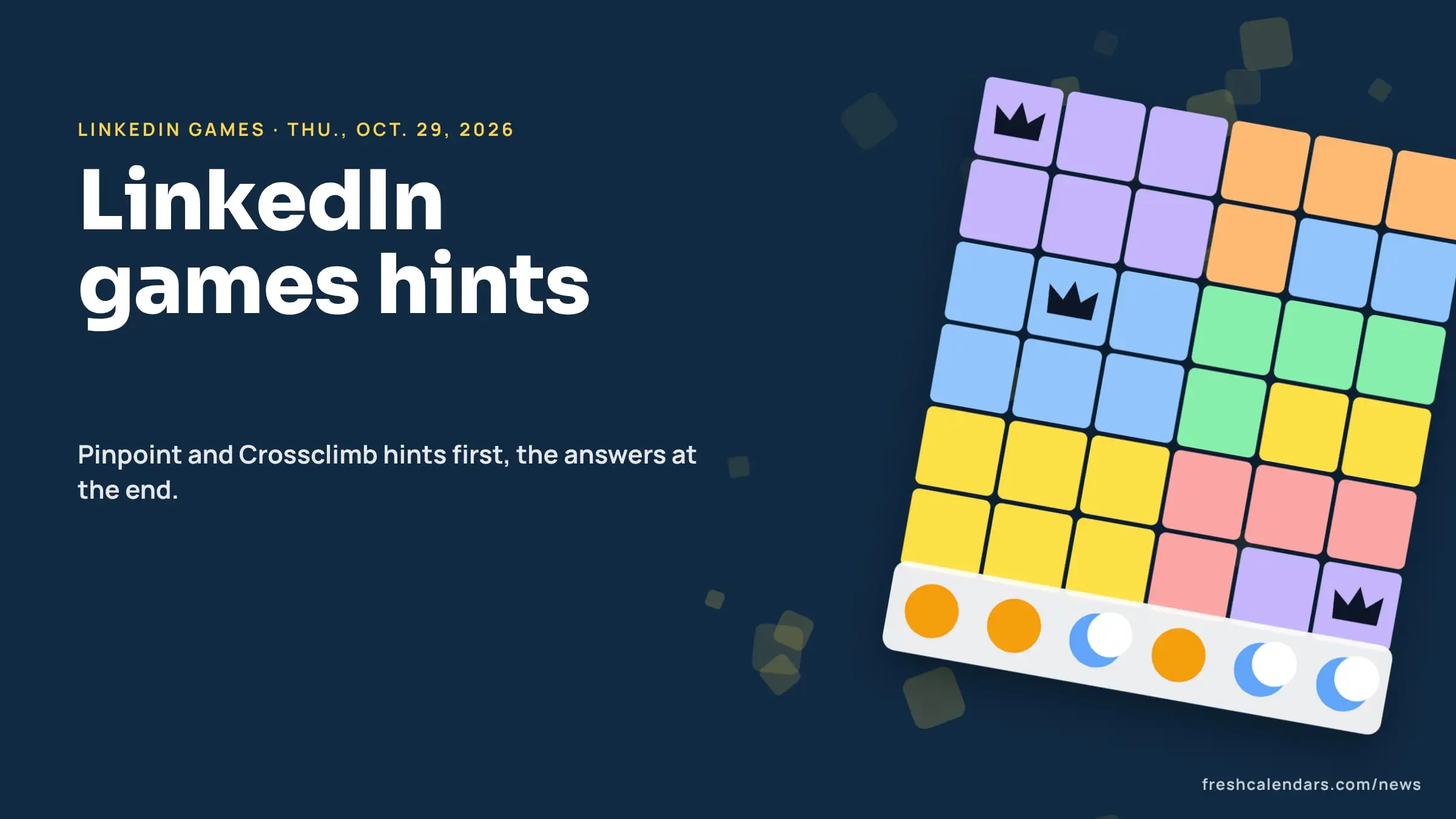 LinkedIn games answers for Oct. 29, 2026: a Queens board of colored regions with crowns and a row of Tango suns and moons, no solution shown
