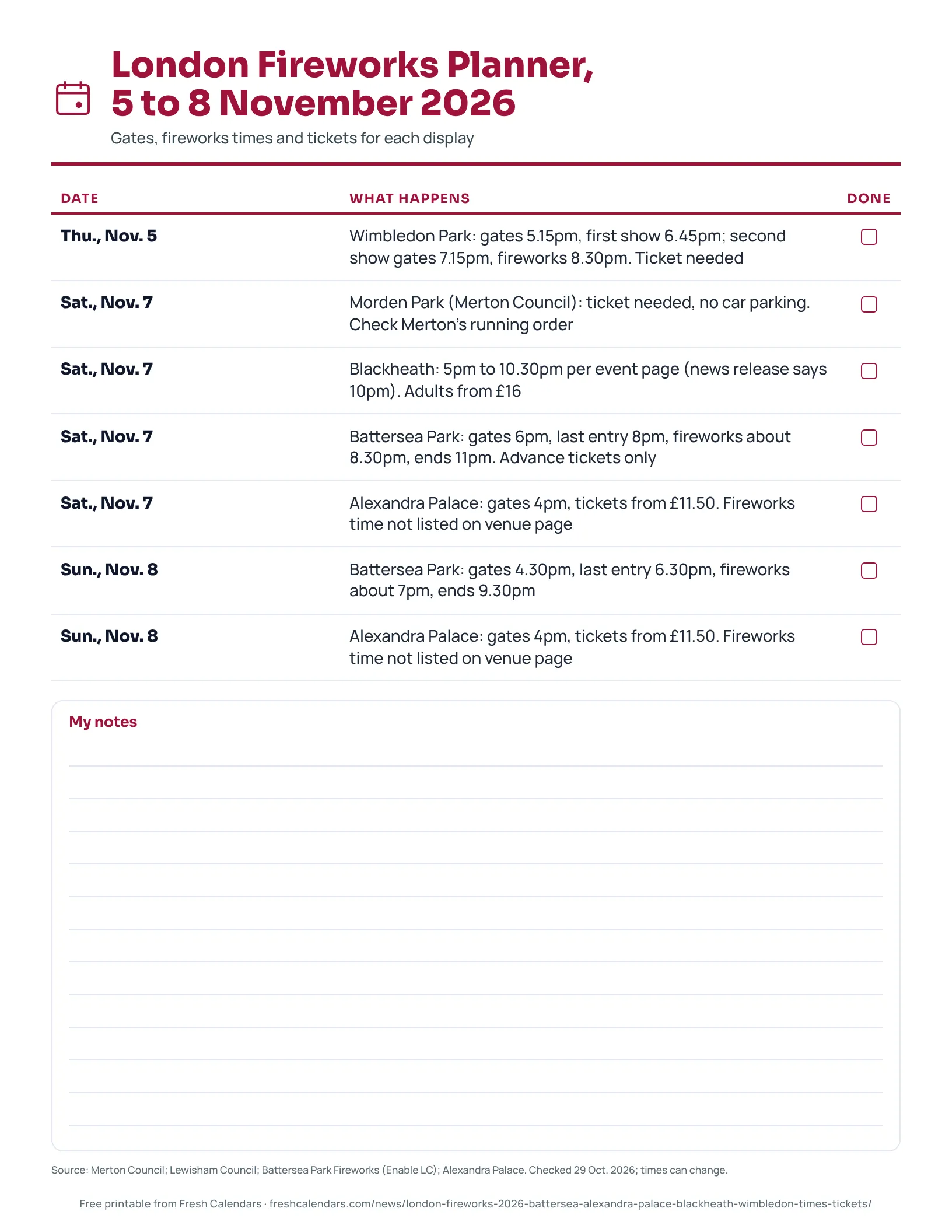 London Fireworks Planner, 5 to 8 November 2026 Printable London fireworks planner for 5 to 8 November 2026 listing each display with gates and fireworks times.