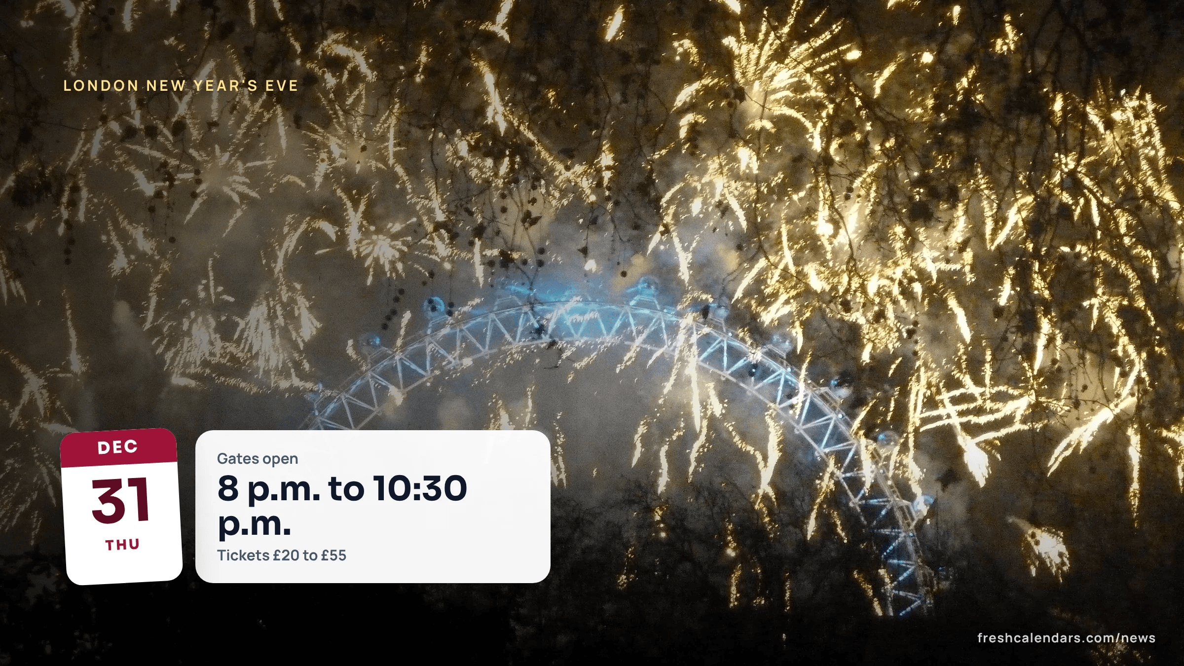 Fireworks over London on New Year's Eve, file photo from 2011, ahead of the London New Year's Eve fireworks 2026