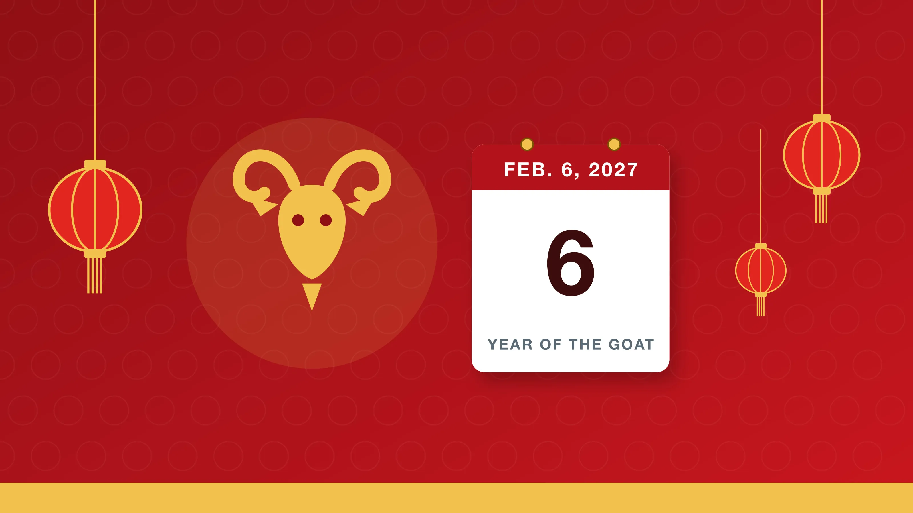 Lunar New Year 2027: a gold goat, red lanterns and a Feb. 6, 2027 calendar card reading Year of the Goat