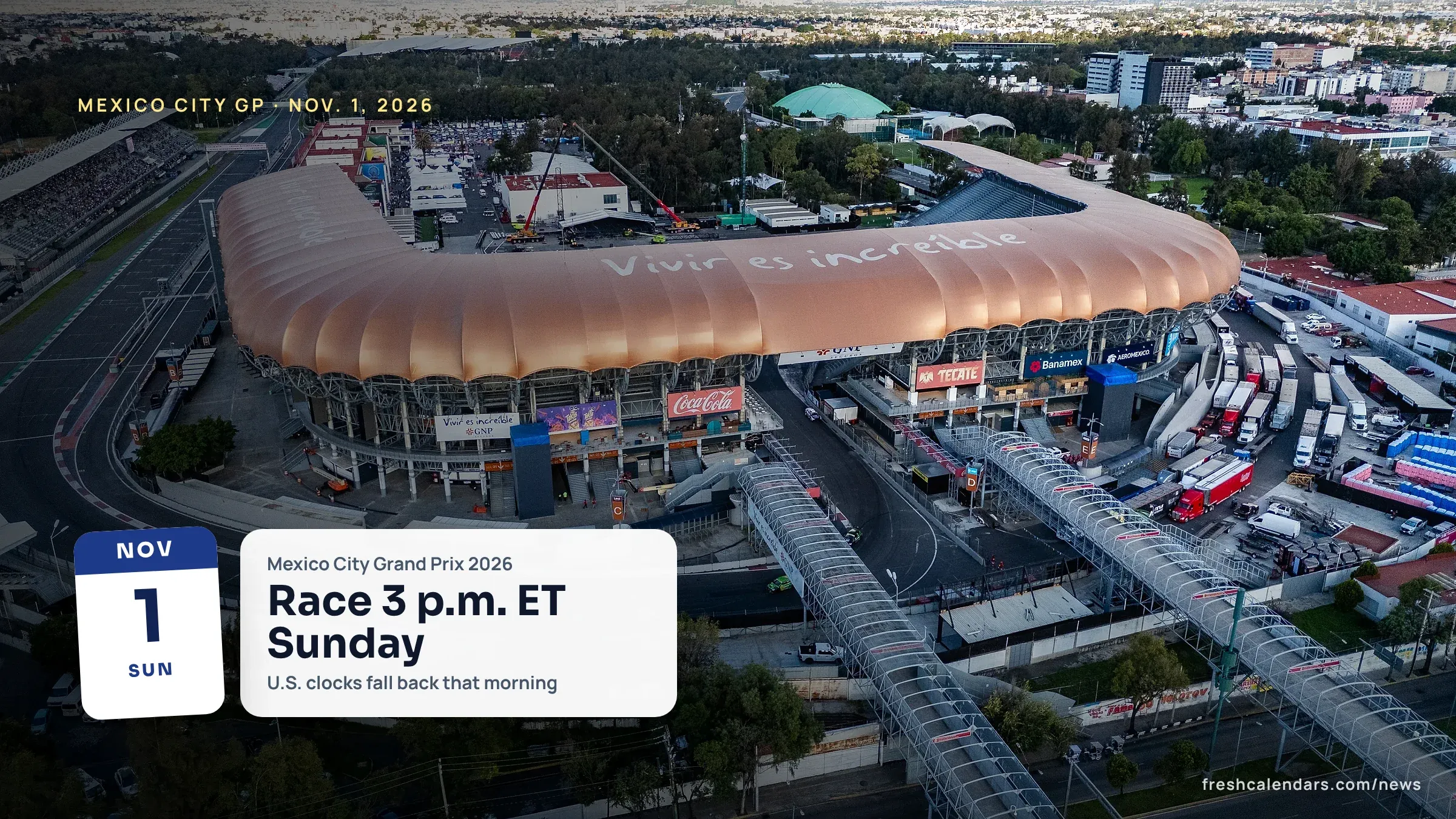 Mexico City Grand Prix 2026: Race Time by U.S. Time Zone on Sunday, Nov. 1, and Full Weekend Schedule Mexico City Grand Prix 2026: aerial view of the Autódromo Hermanos Rodríguez stadium section with its curved roof beside the track