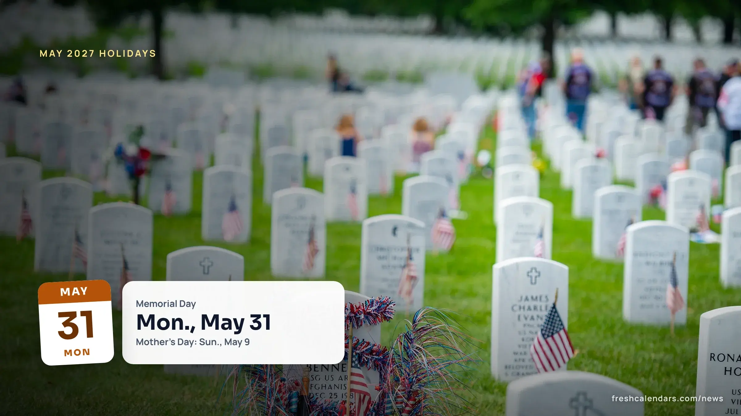 Flags and flowers on headstones at Arlington National Cemetery, a file photo for Memorial Day 2027