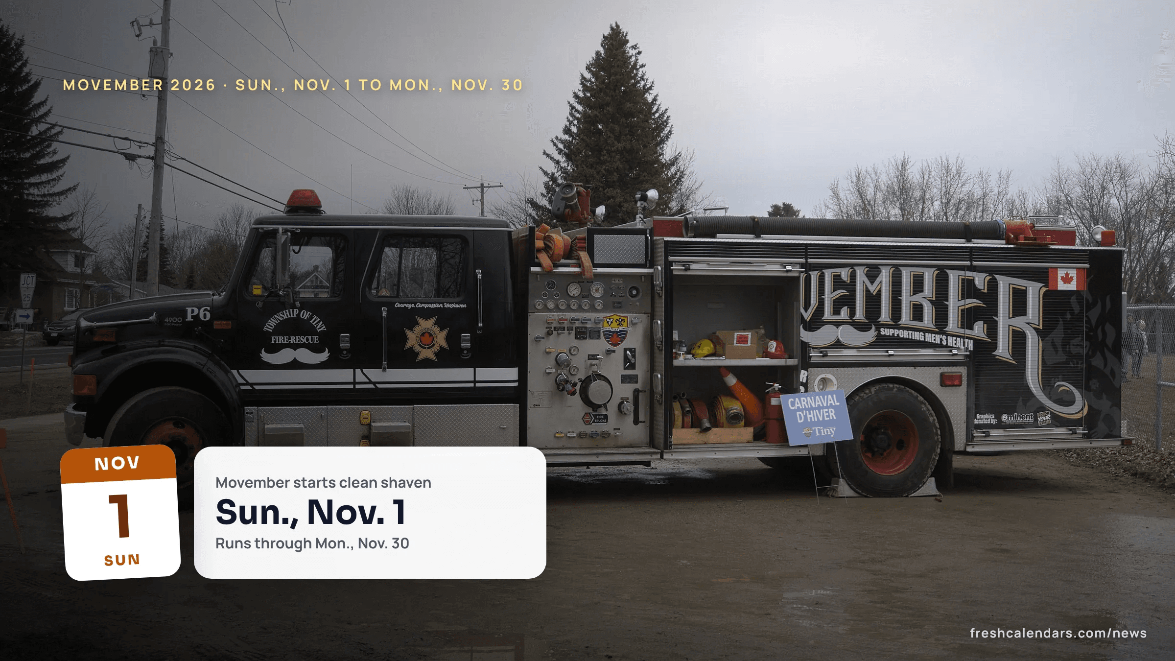 A Movember fire truck in Tiny Township, Ontario, in 2024, for Movember 2026 dates