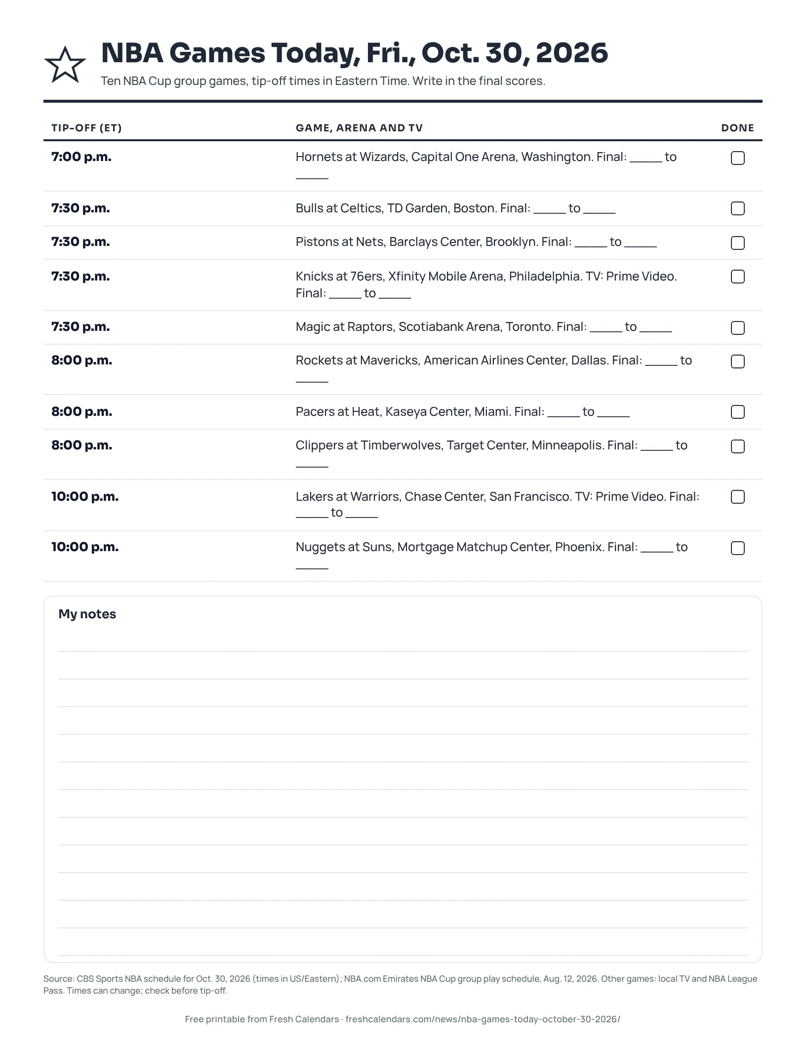 NBA Games Today, Fri., Oct. 30, 2026 (ink saver) Printable NBA games today sheet for Oct. 30, 2026, listing ten games with tip-off times, arenas, TV and score lines, ink-saver version
