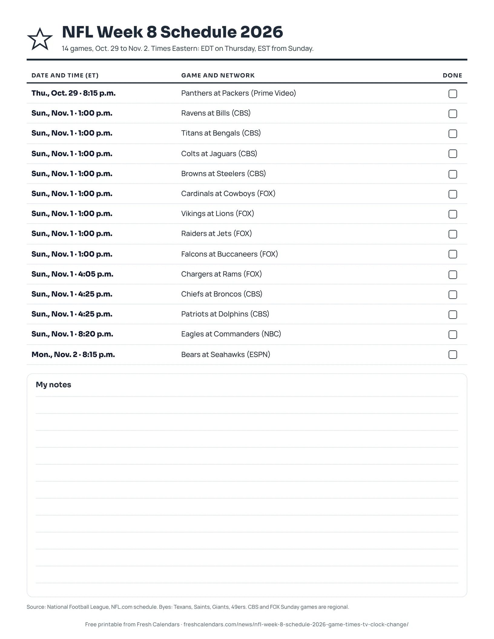 NFL Week 8 Schedule 2026 (ink saver) Printable NFL Week 8 2026 schedule listing 14 games with Eastern Time kickoff and network, ink-saver version