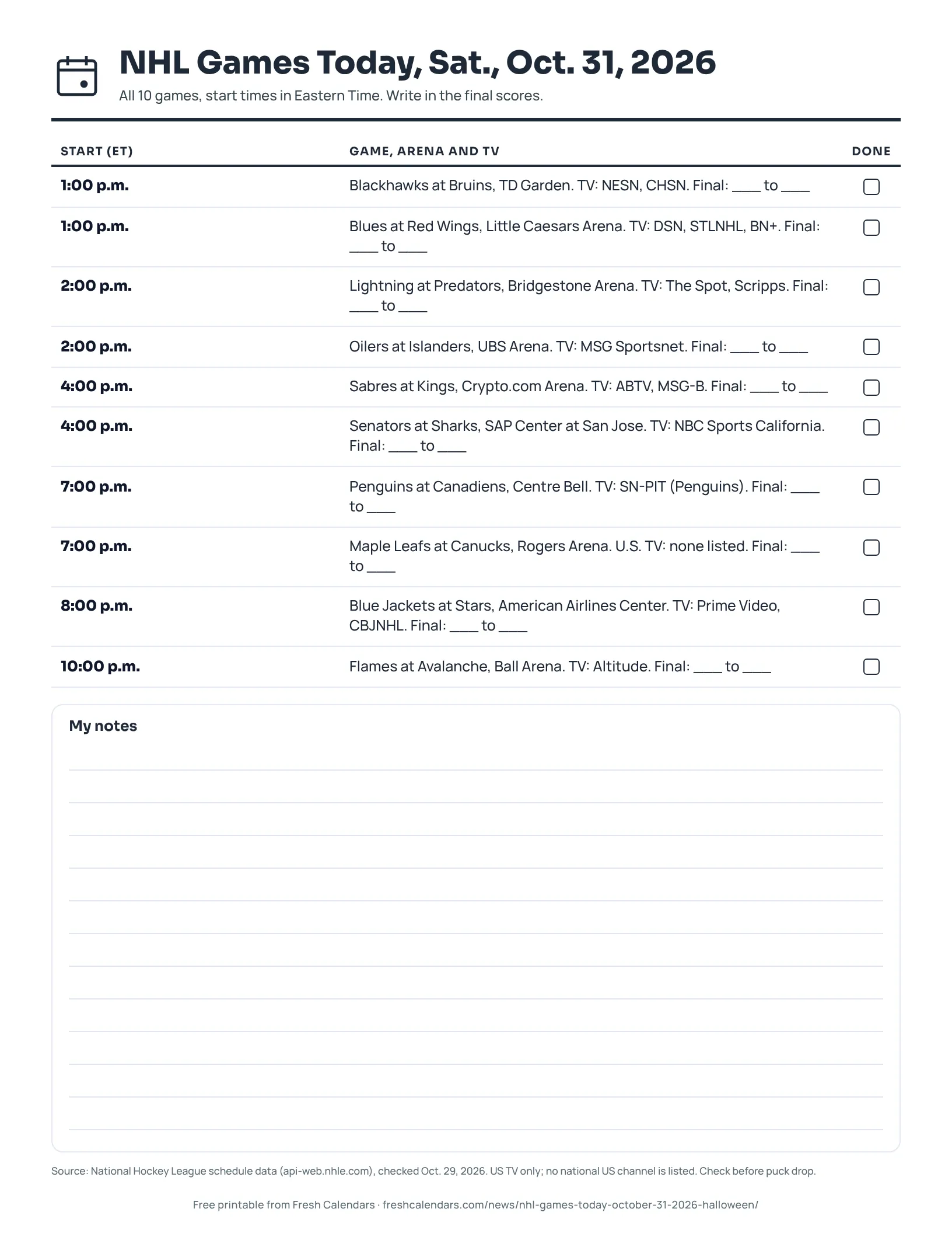Printable NHL games today sheet for Oct. 31, 2026, listing 10 games with start times, arenas, TV and score lines, ink-saver version