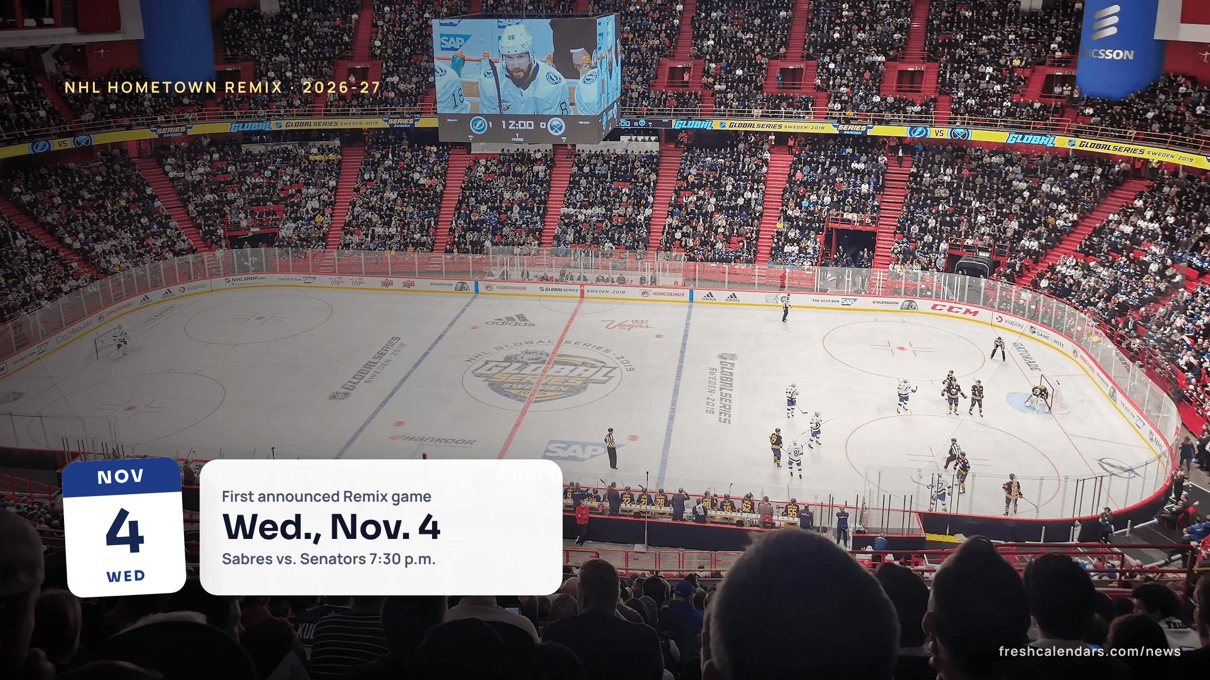 NHL Hometown Remix jerseys 2026-27: players on the ice during the 2019 NHL Global Series game at Globen, with the first announced Remix game date on the card