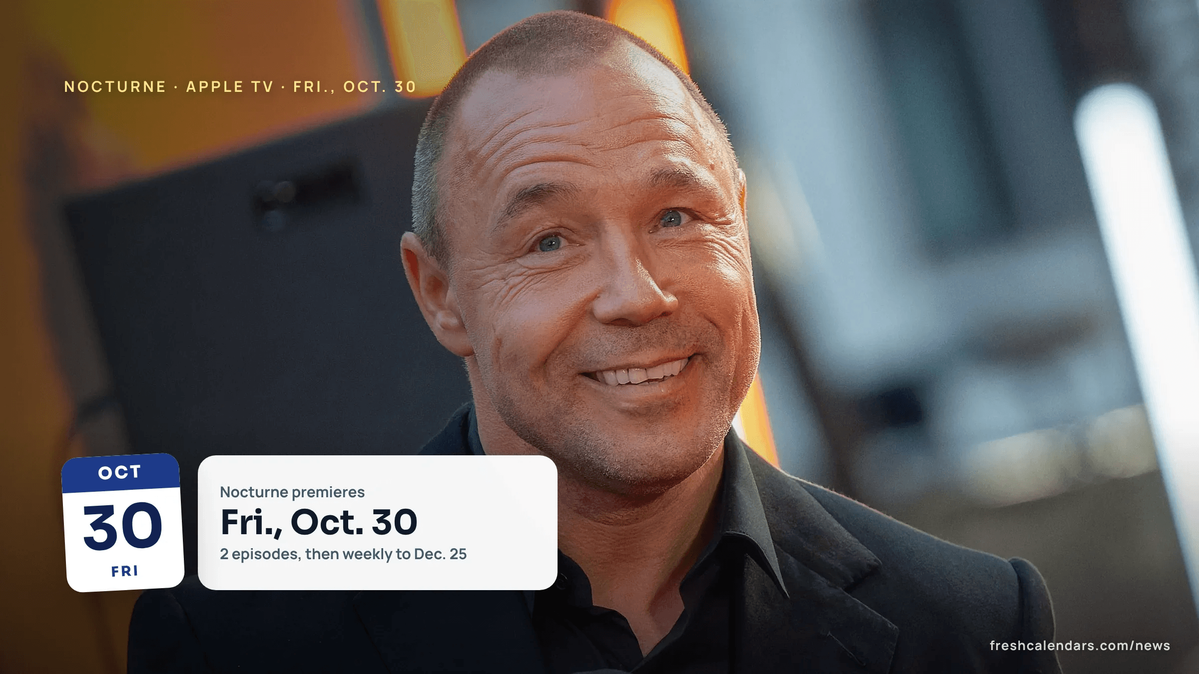 Stephen Graham, who stars in Nocturne, the Apple TV crime drama with a release date of Oct. 30, 2026