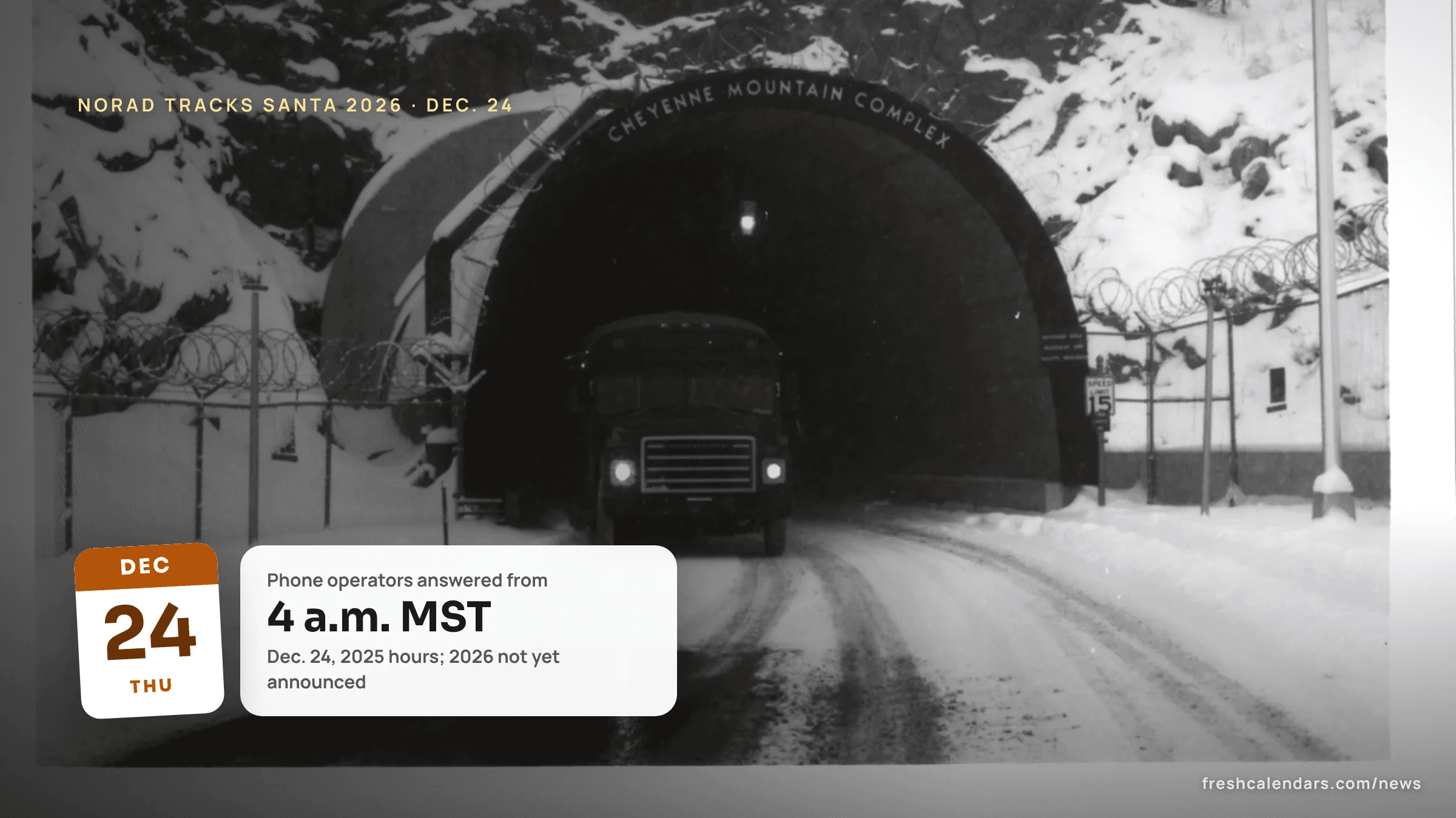 A truck leaves the snowy entrance tunnel of the Cheyenne Mountain Complex, for the NORAD Santa tracker 2026
