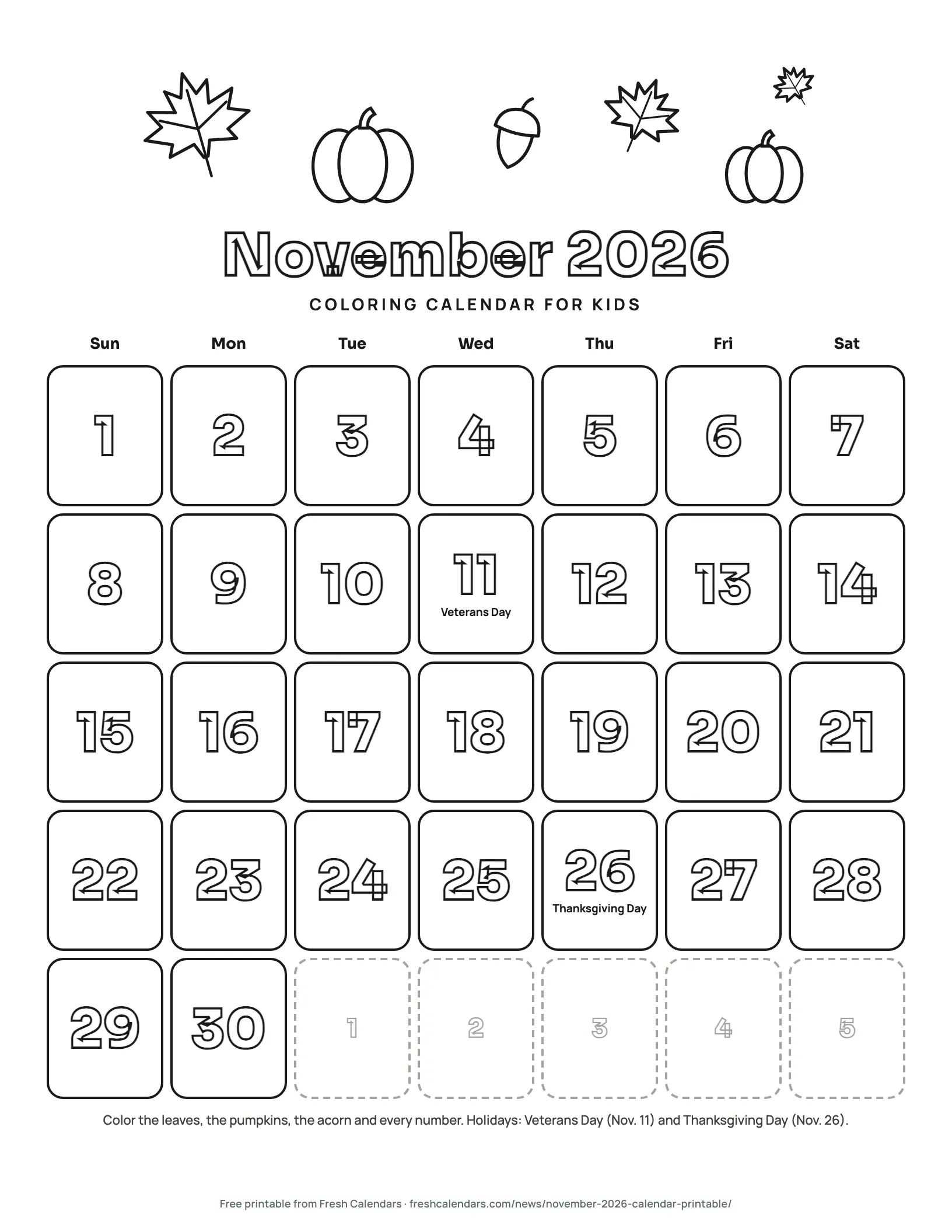 November 2026 Coloring Calendar for Kids November 2026 coloring calendar for kids with outlined numbers, maple leaves, pumpkins and an acorn