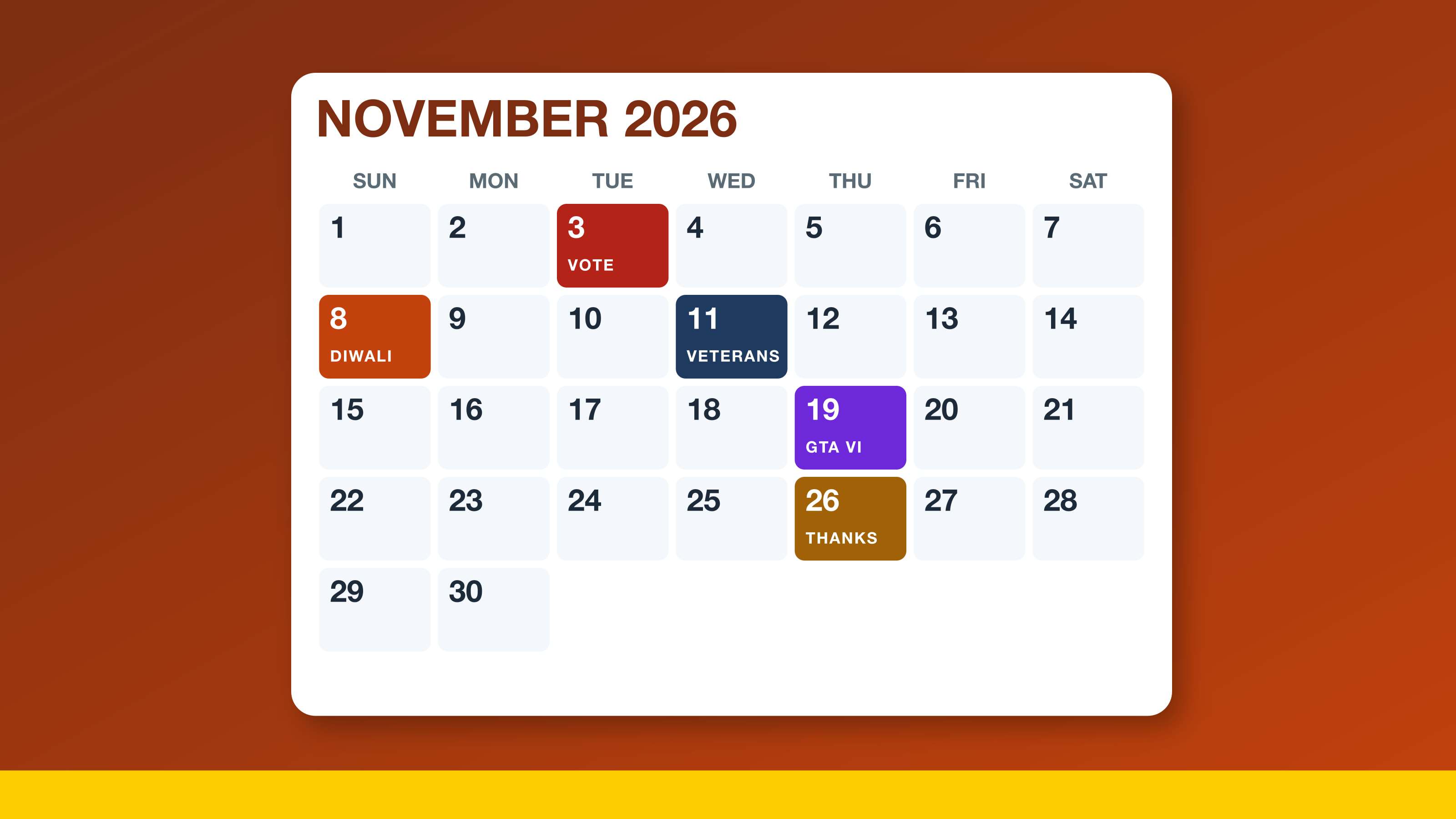 November 2026 important dates: a November 2026 calendar page with Election Day, Diwali, Veterans Day, GTA VI and Thanksgiving highlighted
