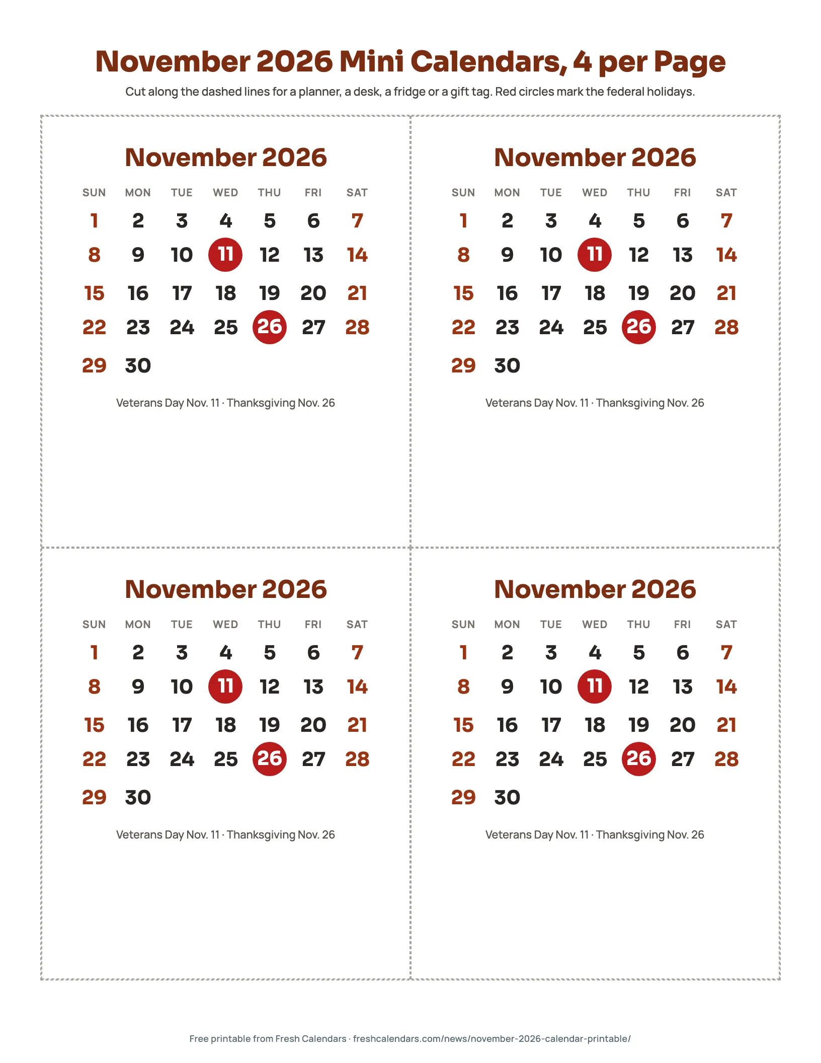 November 2026 Mini Calendars, 4 per Page November 2026 mini calendars, four per page, with Veterans Day and Thanksgiving circled in red