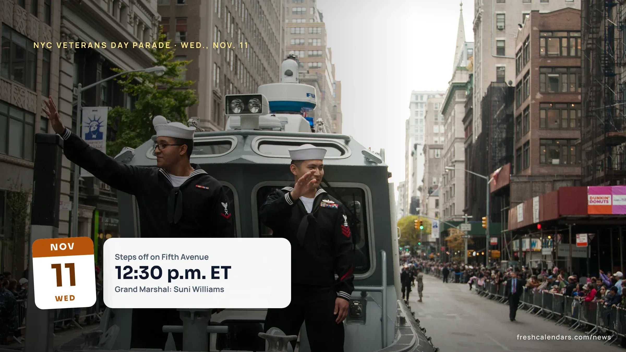 NYC Veterans Day Parade 2026: Nov. 11 Time, Fifth Avenue Step-Off and Grand Marshal Suni Williams U.S. Navy sailors salute from a float on Fifth Avenue during the NYC Veterans Day Parade, which returns Nov. 11, 2026