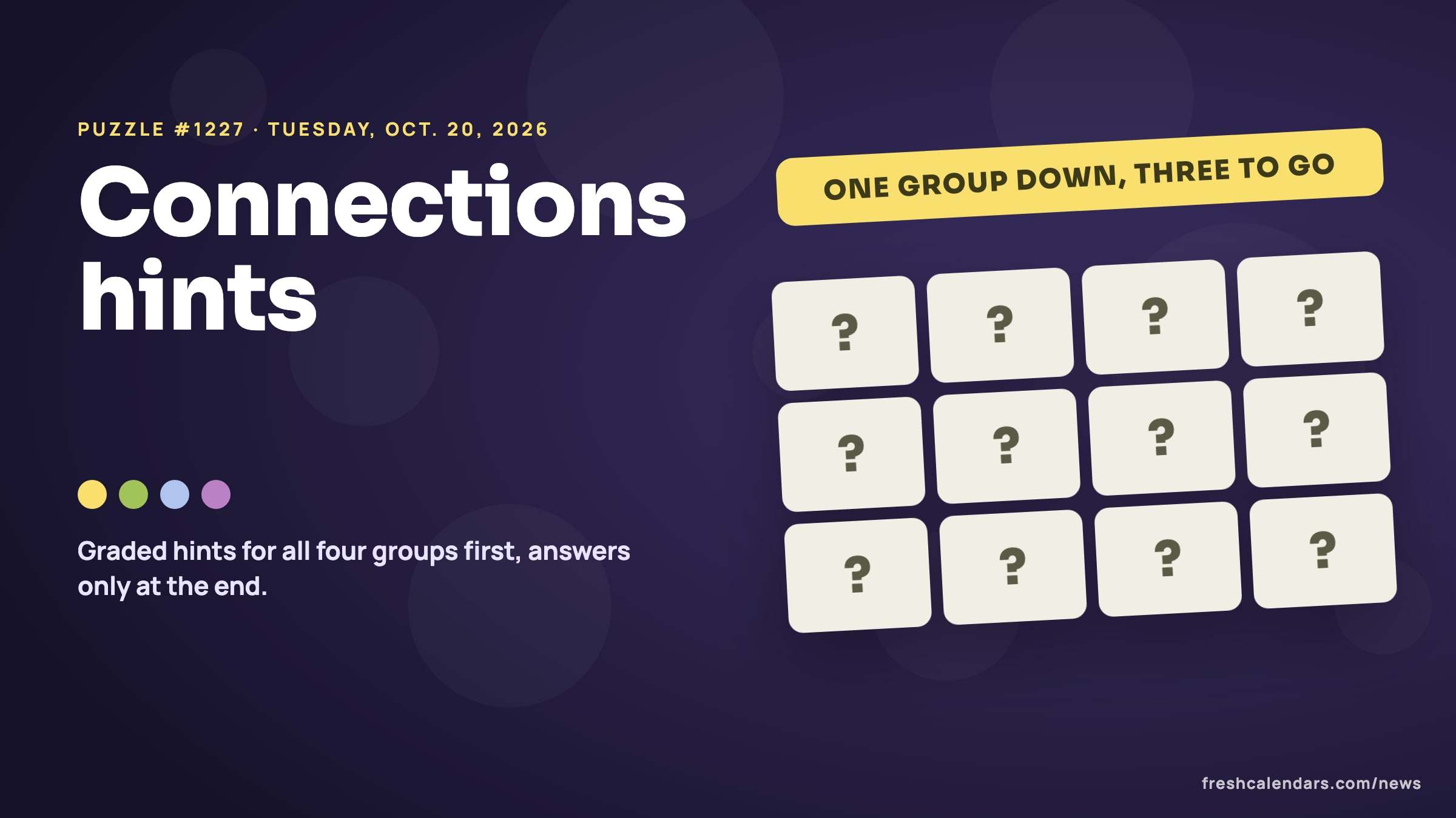 Connections hints for Oct. 20, 2026, puzzle #1227: a word-game board of question-mark tiles with one row solved, on a purple background