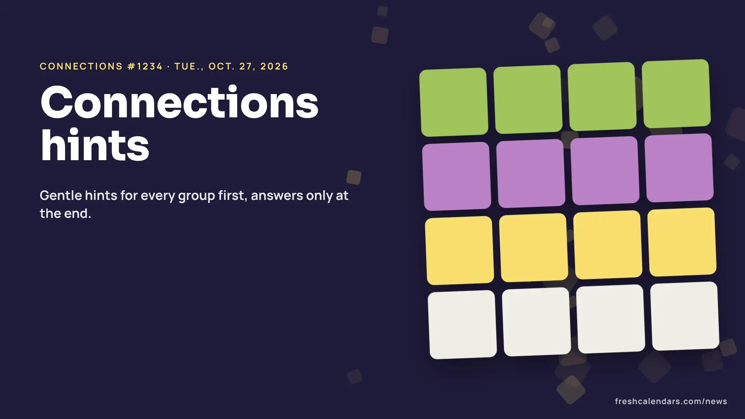 Connections hints for Oct. 27, 2026, puzzle #1234: a four-by-four board of word tiles with two rows solved in yellow and green