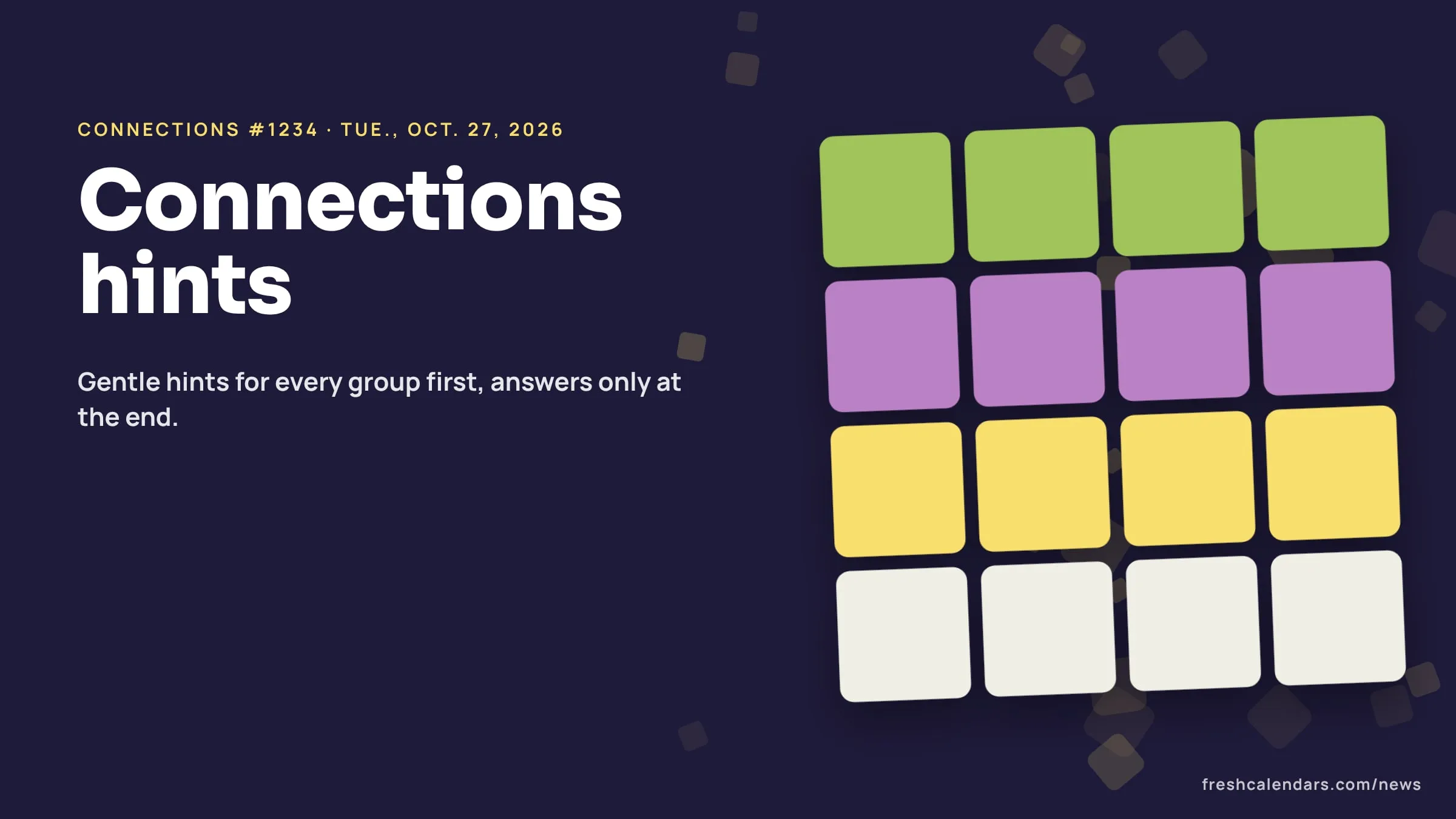 Connections hints for Oct. 27, 2026, puzzle #1234: a four-by-four board of word tiles with two rows solved in yellow and green
