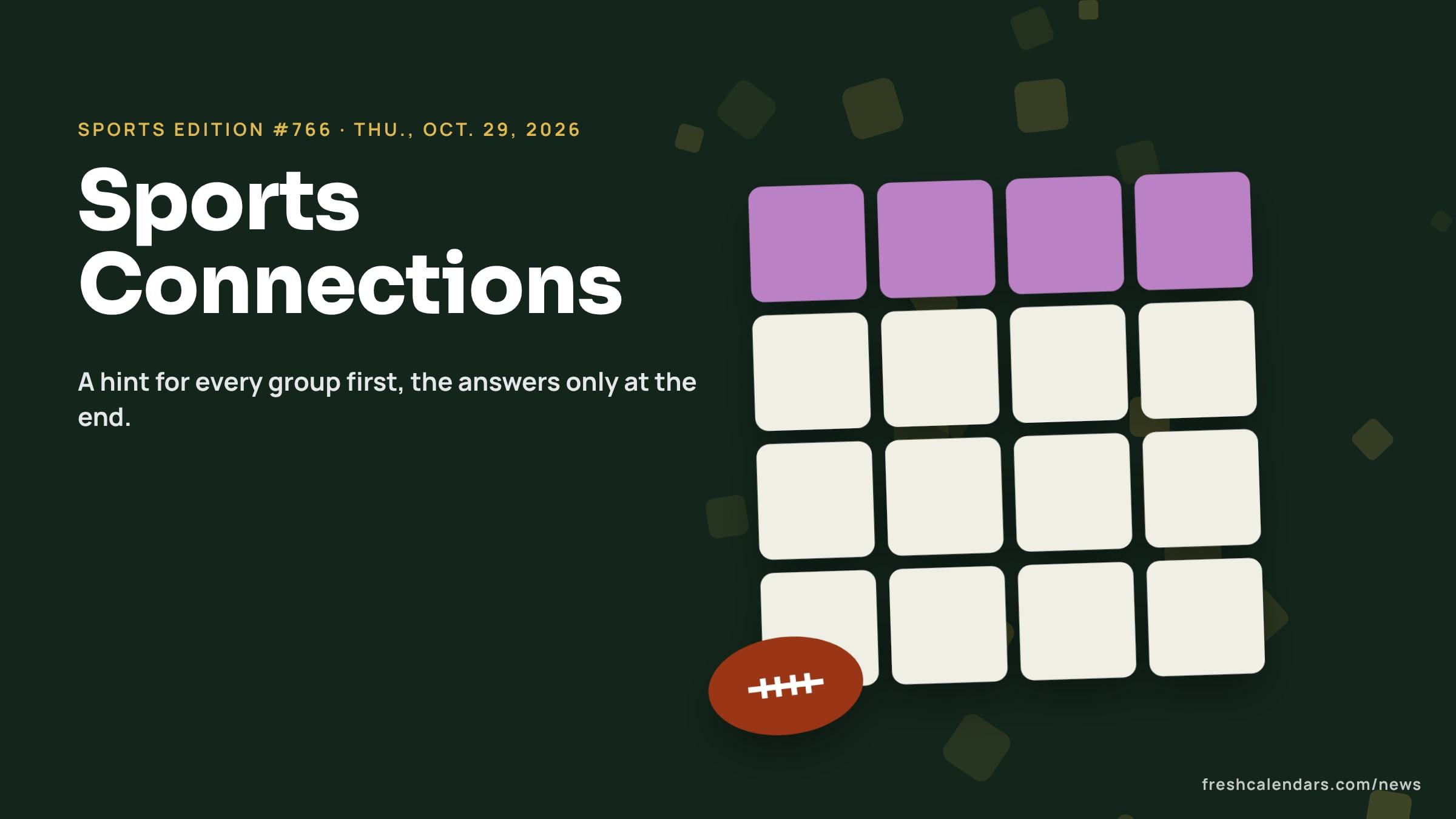 Connections Sports Edition hints for Oct. 29, 2026, puzzle #766: a four-by-four tile board beside a stitched football, no words shown
