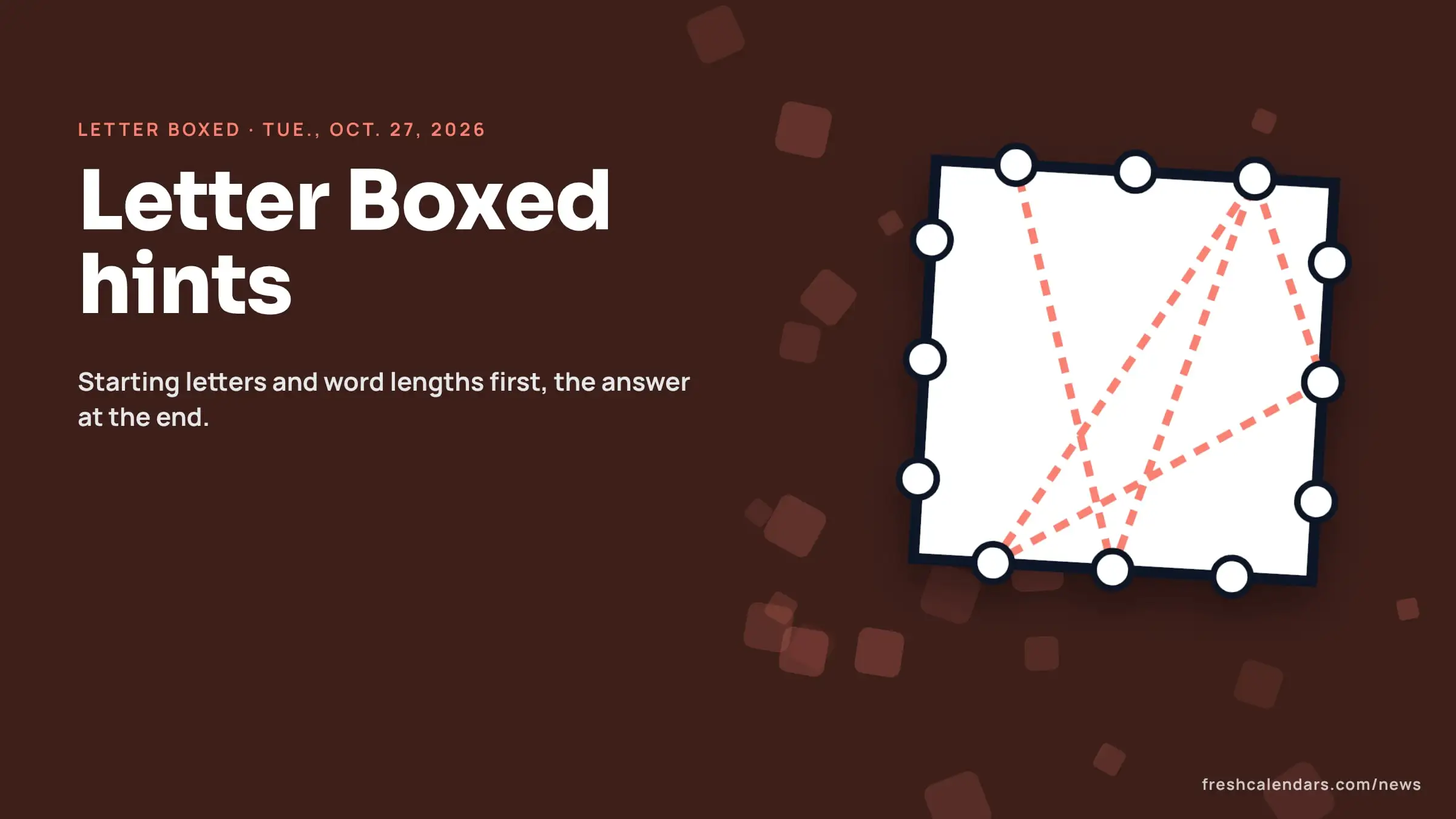 NYT Letter Boxed hints for Oct. 27, 2026: a square word box with letters around its four sides and no answer shown